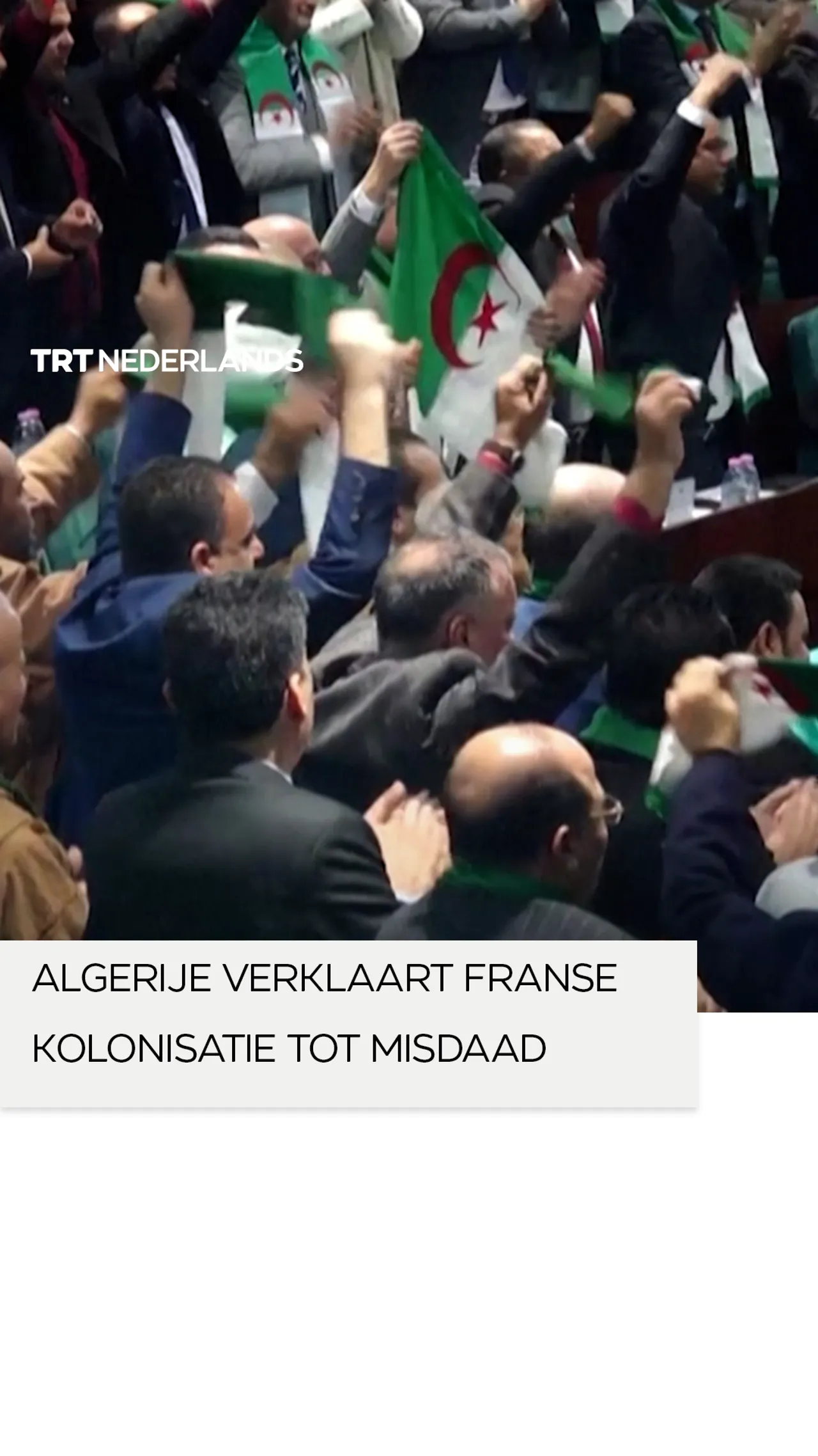 Algerije keurt wet goed waarin Franse kolonisatie als misdaad wordt bestempeld