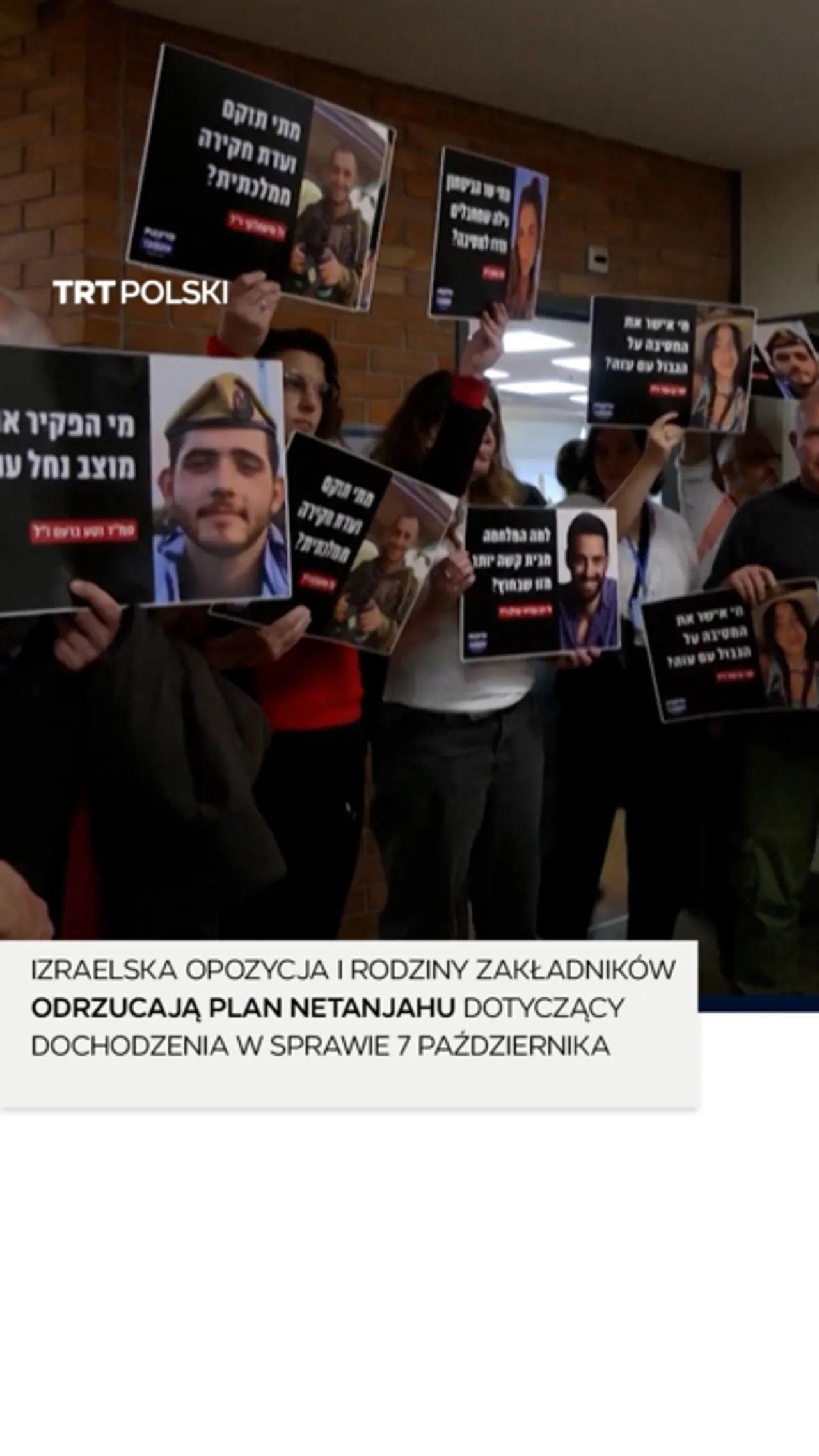 Izraelska opozycja i rodziny zakładników odrzucają plan Netanjahu