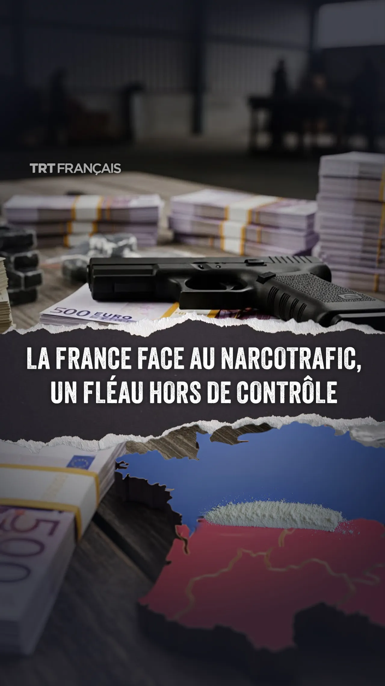 La France face au narcotrafic, un fléau hors de contrôle