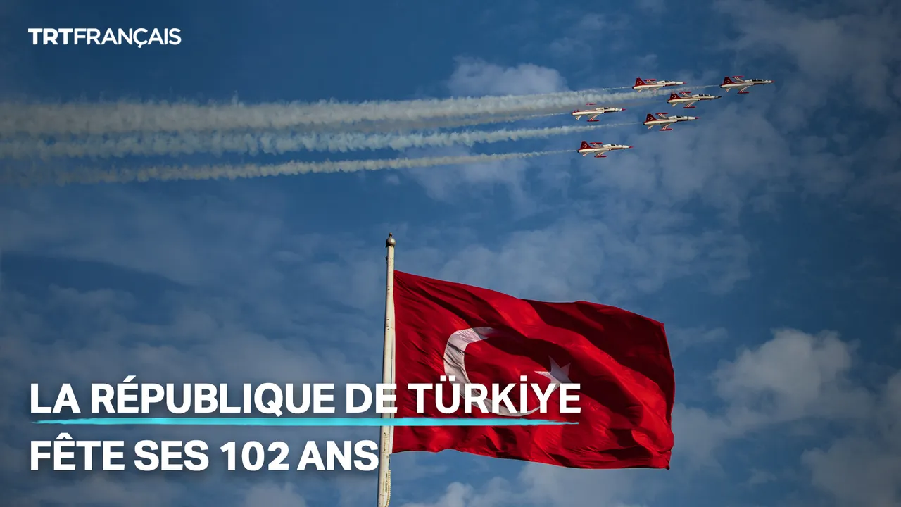 La République de Türkiye fête ses 102 ans