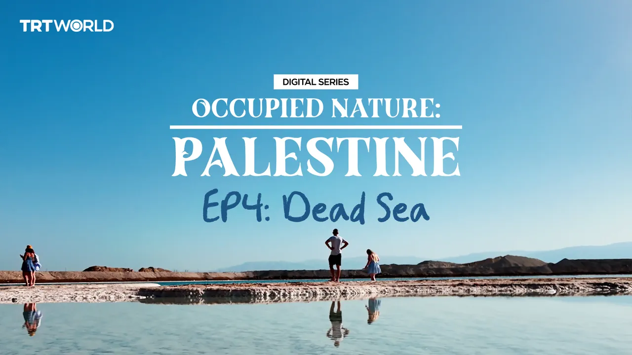 Occupied Nature: Palestine - Episode 4: Dead Sea