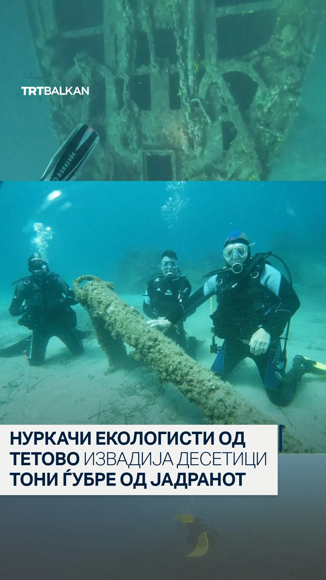 Нуркачи екологисти од Тетово извадија десетици тони ѓубре од Јадранот