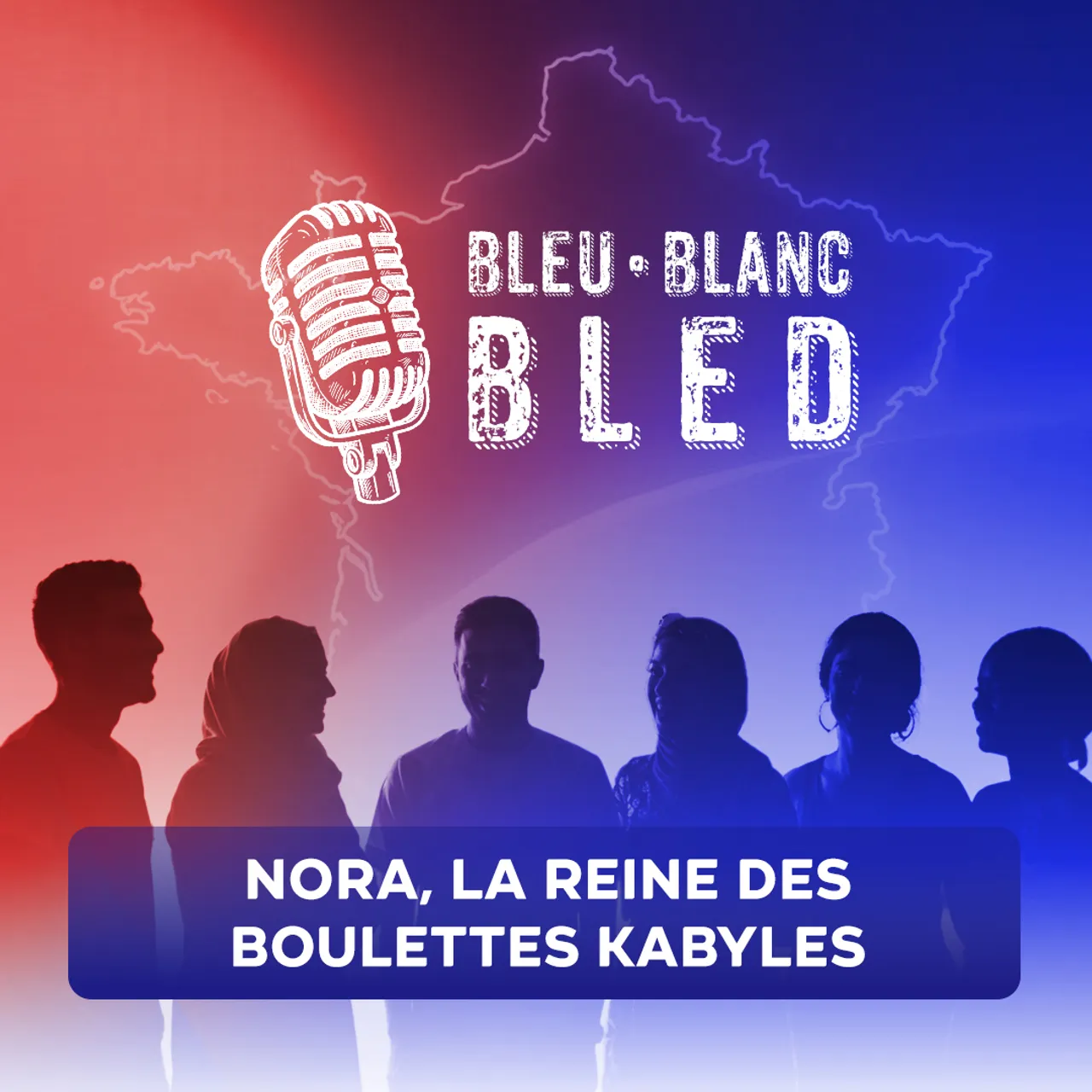 Bleu Blanc Bled épisode 21