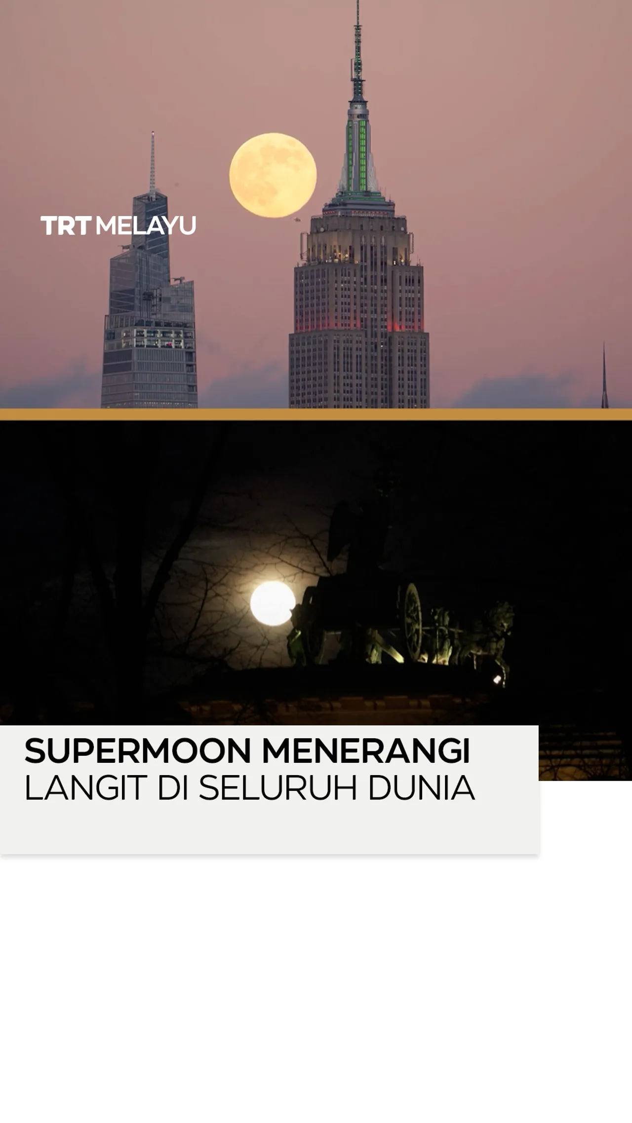 Supermoon menerangi langit di seluruh dunia