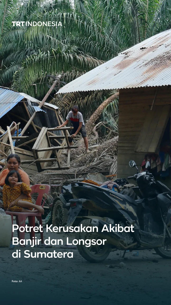 Potret kerusakan akibat banjir dan longsor di Sumatera