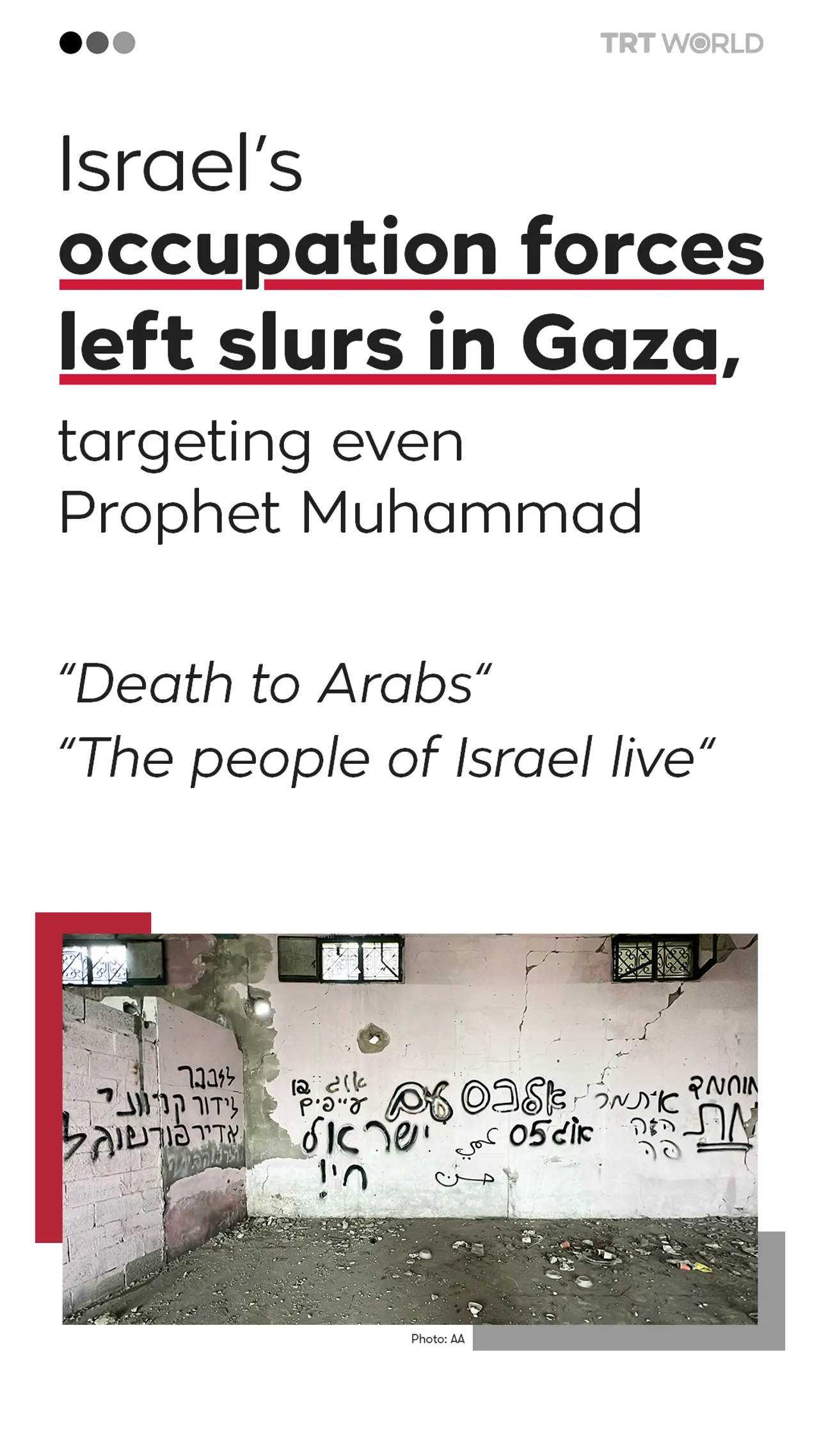 Israeli soldiers leave hate-filled graffiti in Gaza