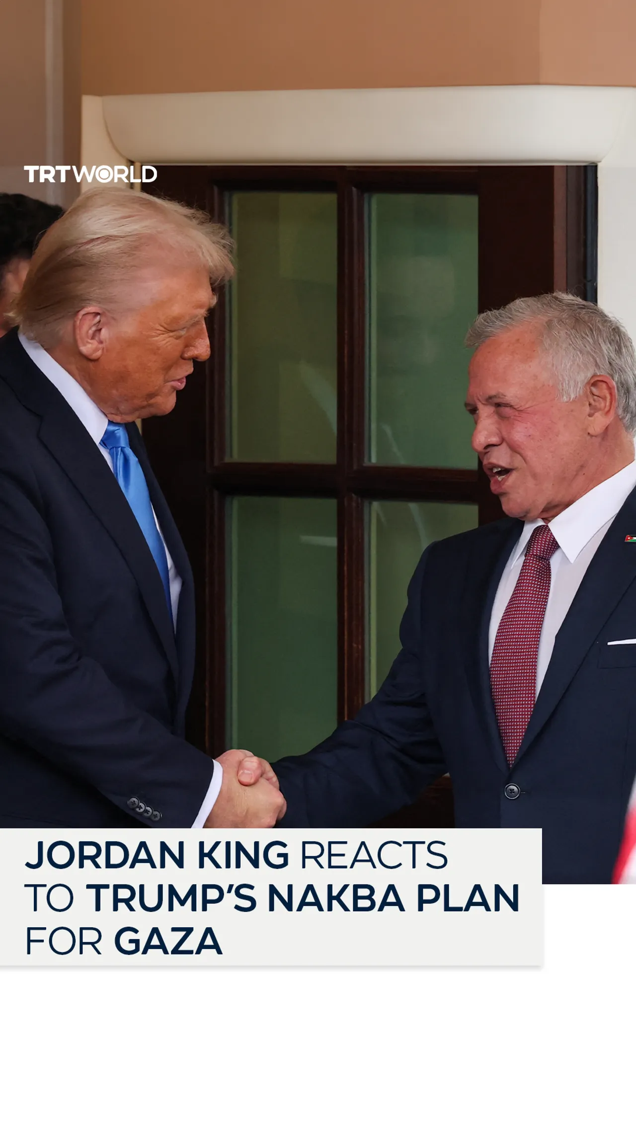Jordanian king reacts to Trump’s vision for Gaza