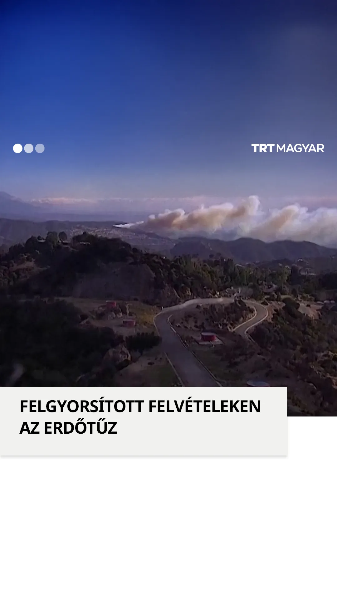 Felgyorsított felvételeken az erdőtűz