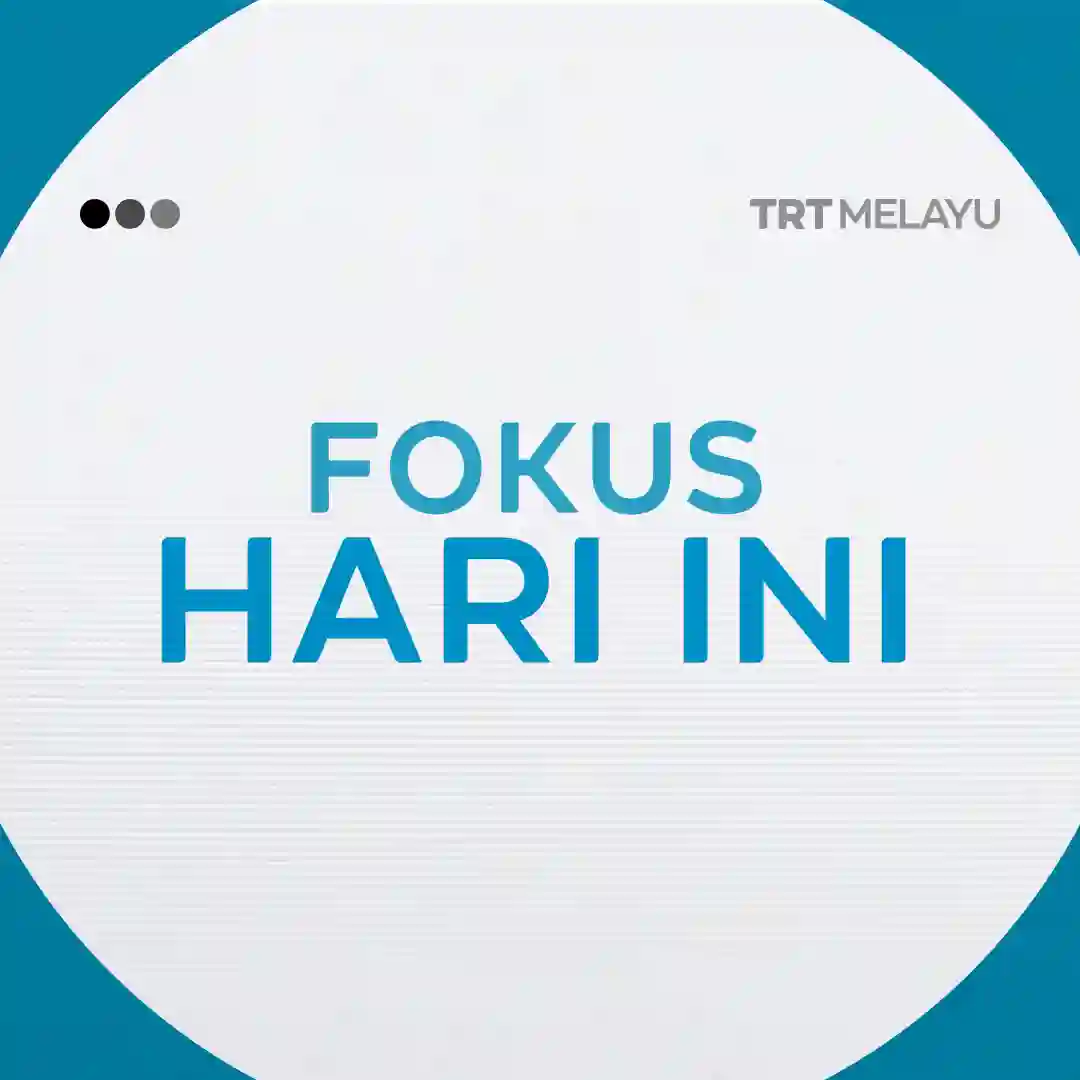 Malay - Fokus Hari Ini, Khamis, 27 Februari