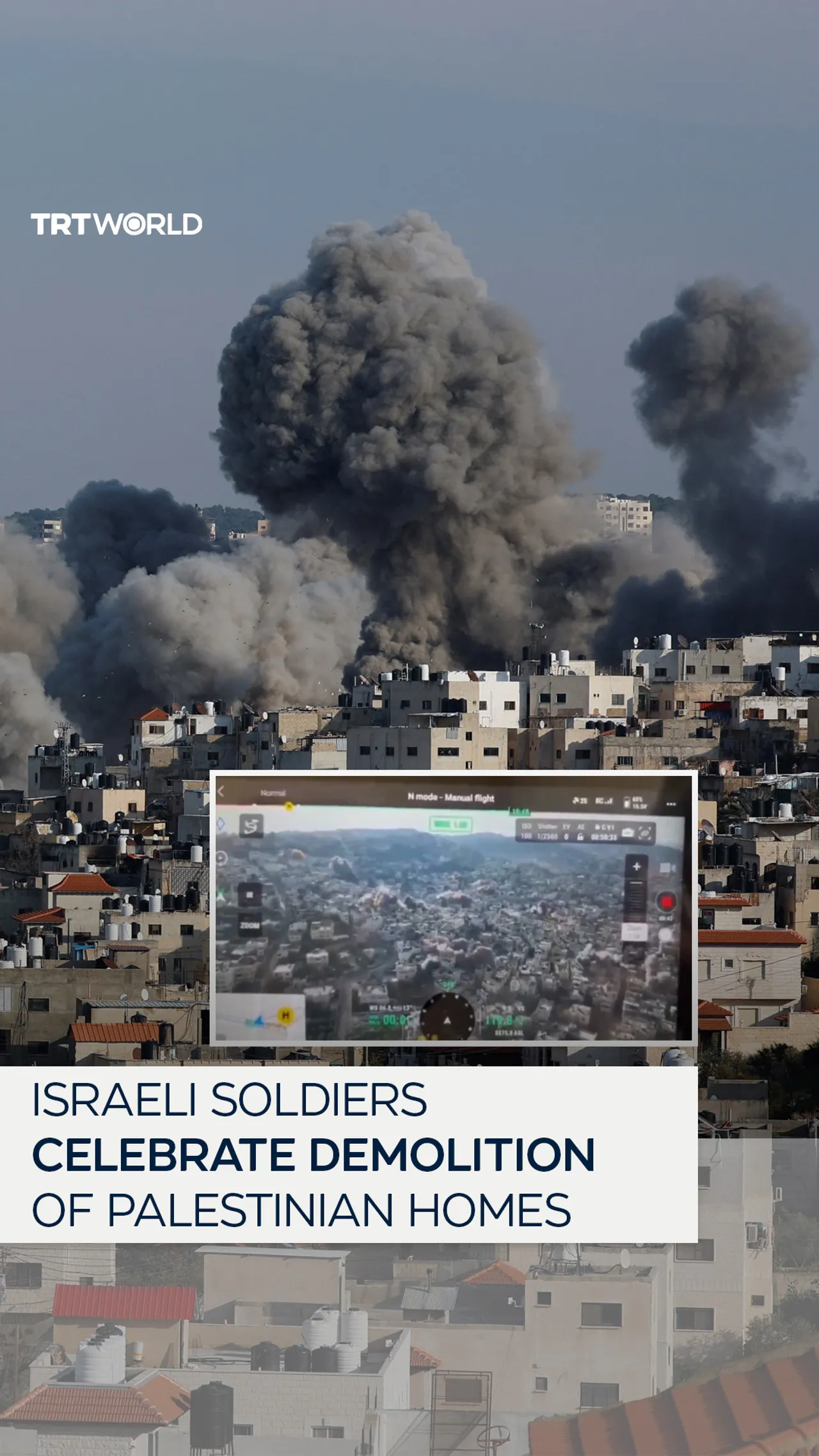 Israeli soldiers celebrate demolition of Palestinian homes in Jenin