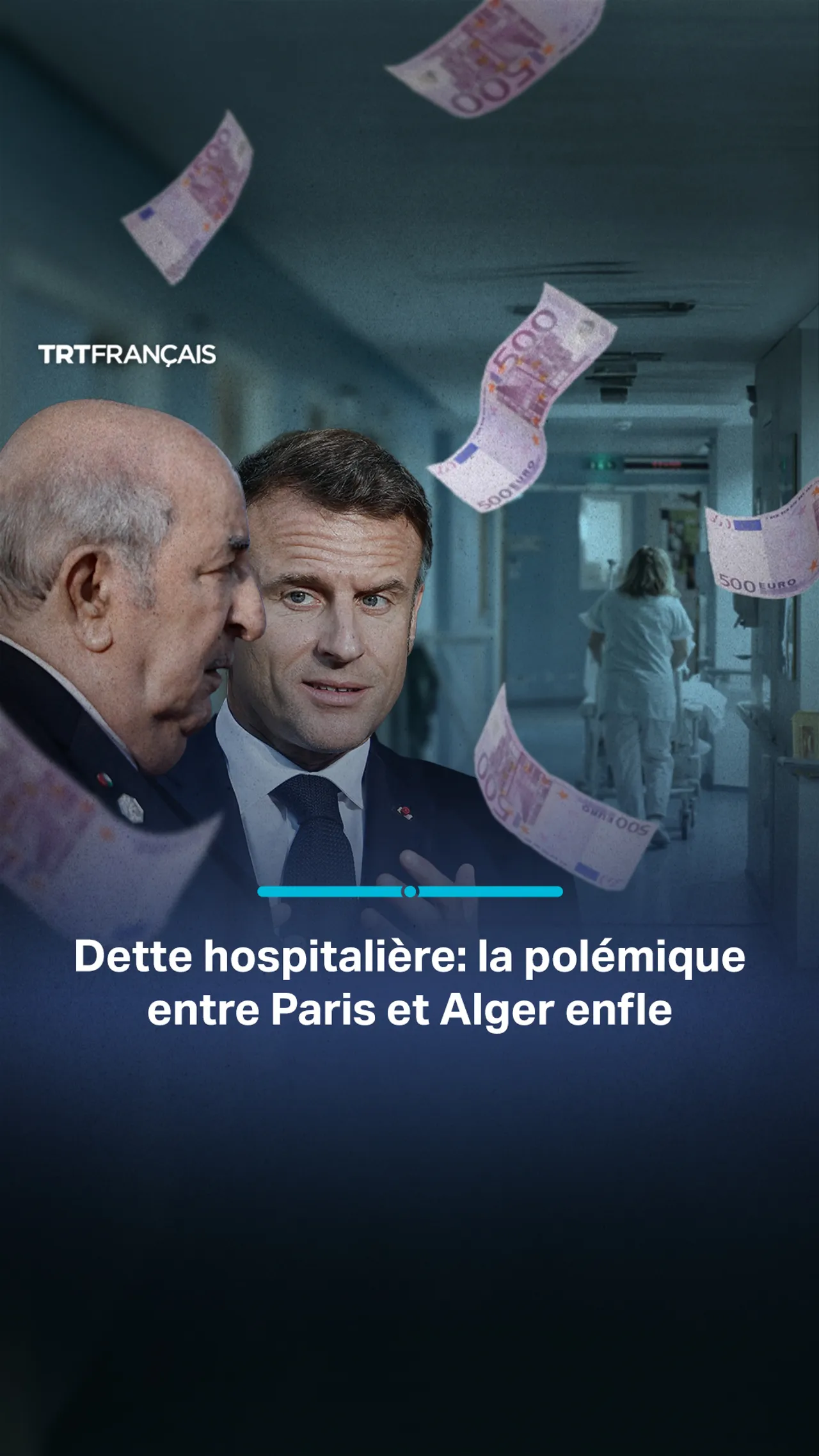 Dette hospitalière: la nouvelle polémique entre Alger et Paris