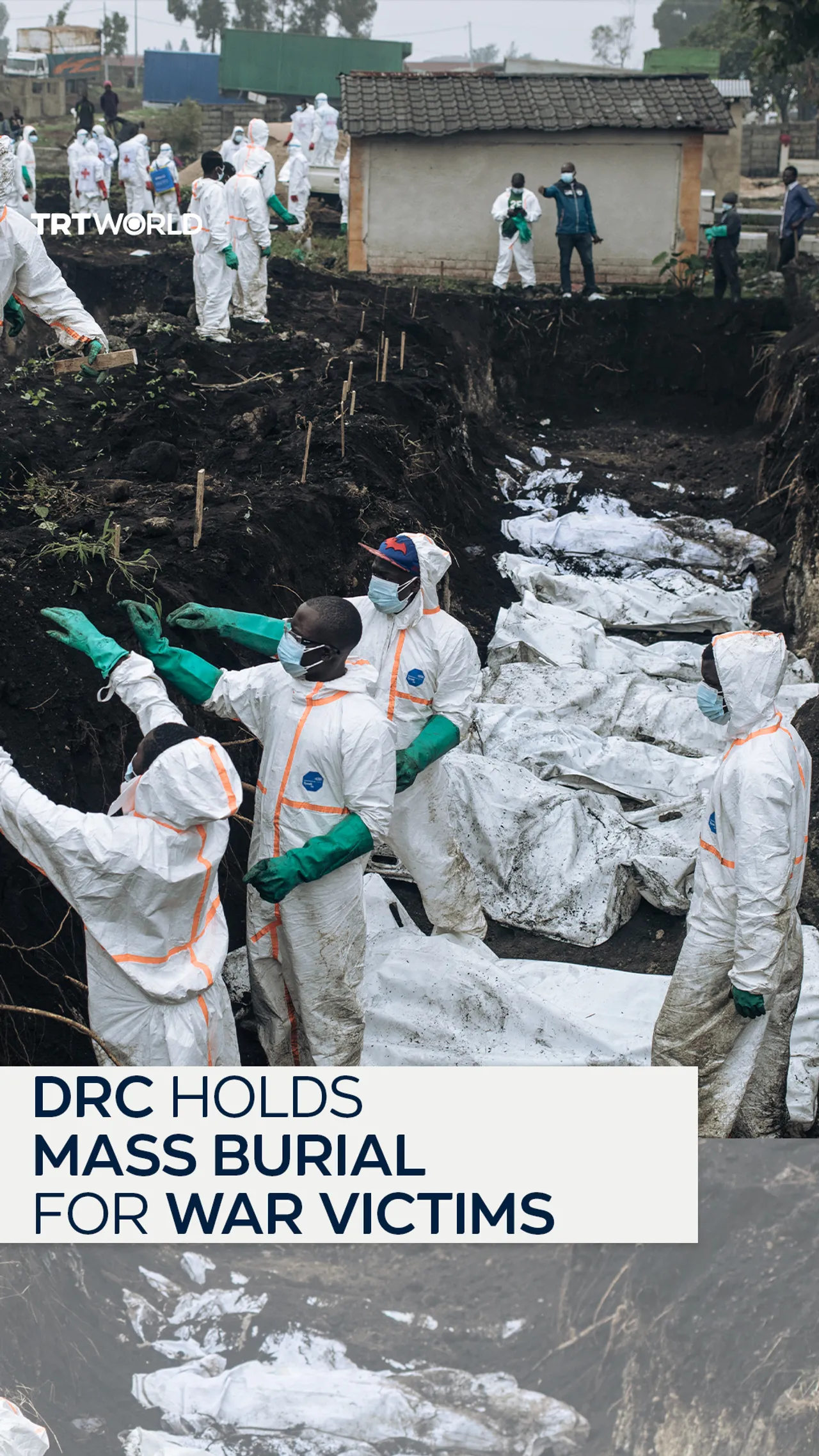 DRC holds mass burials for war victims as conflict escalates