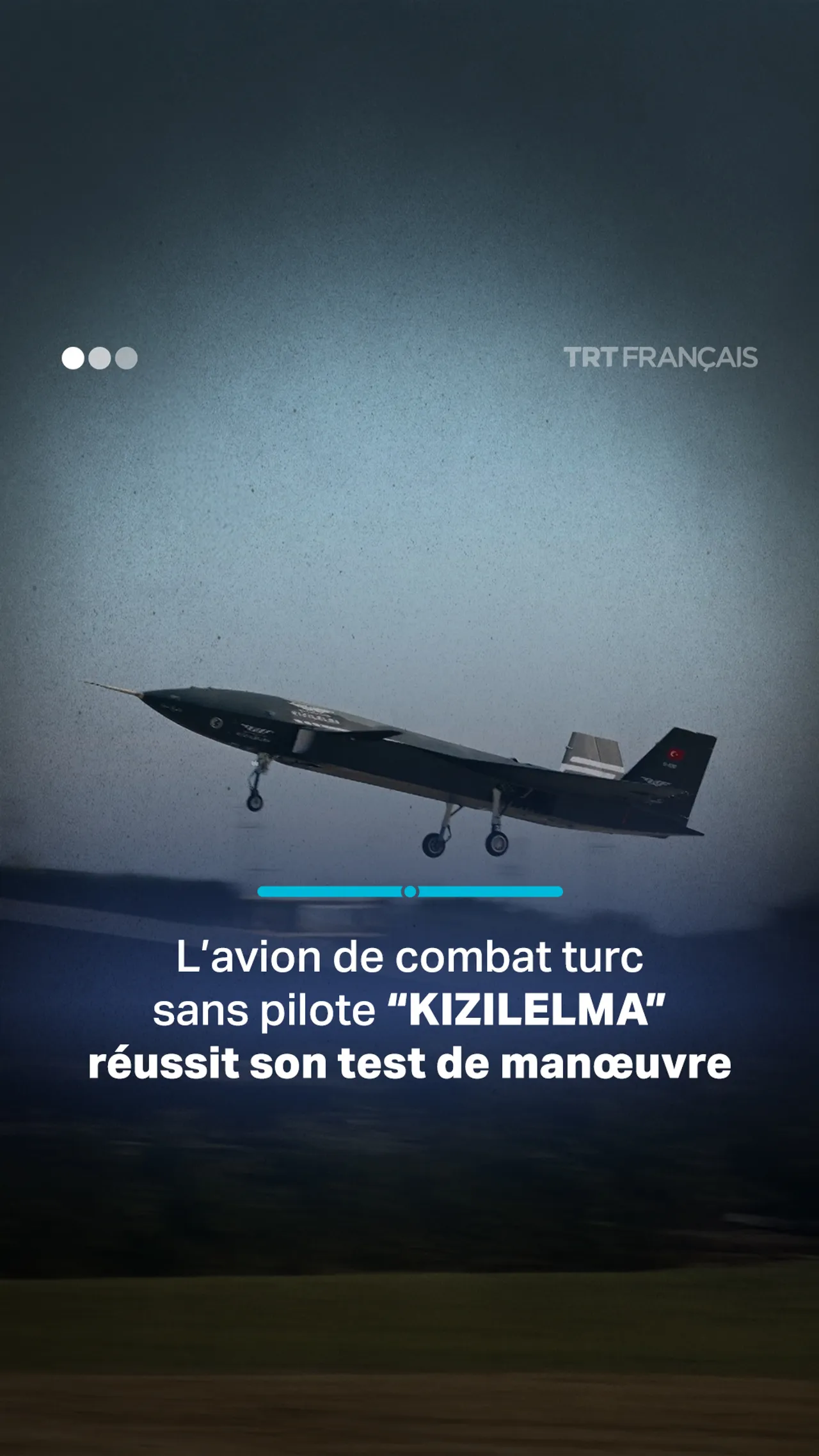 L’avion de combat turc sans pilote “KIZILELMA” réussit son test de manœuvre