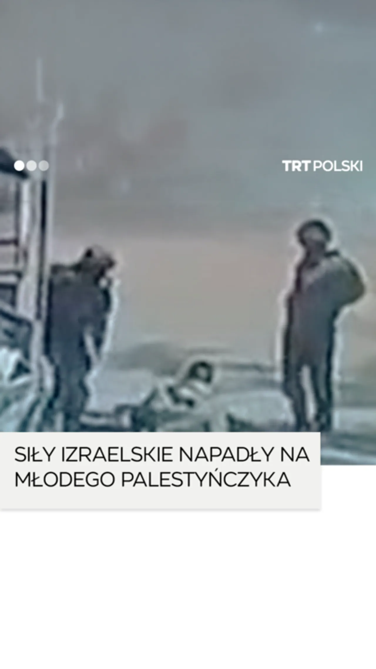 Siły izraelskie napadły na młodego Palestyńczyka