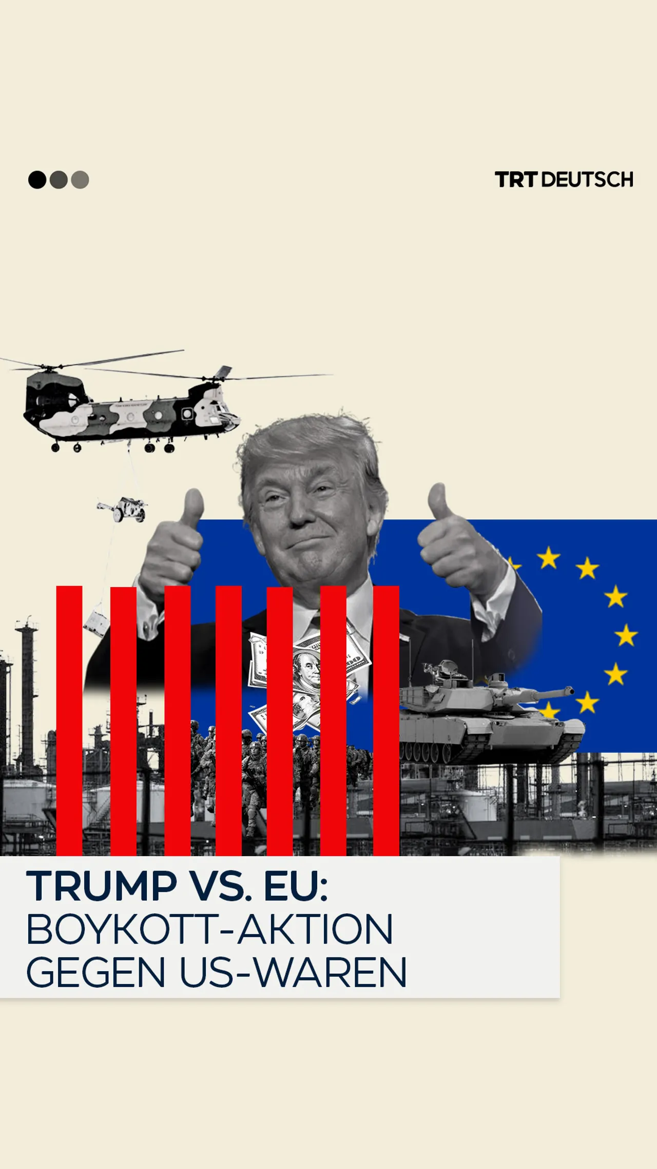 Trump vs. EU:
Boykott-Aktion
gegen US-Waren