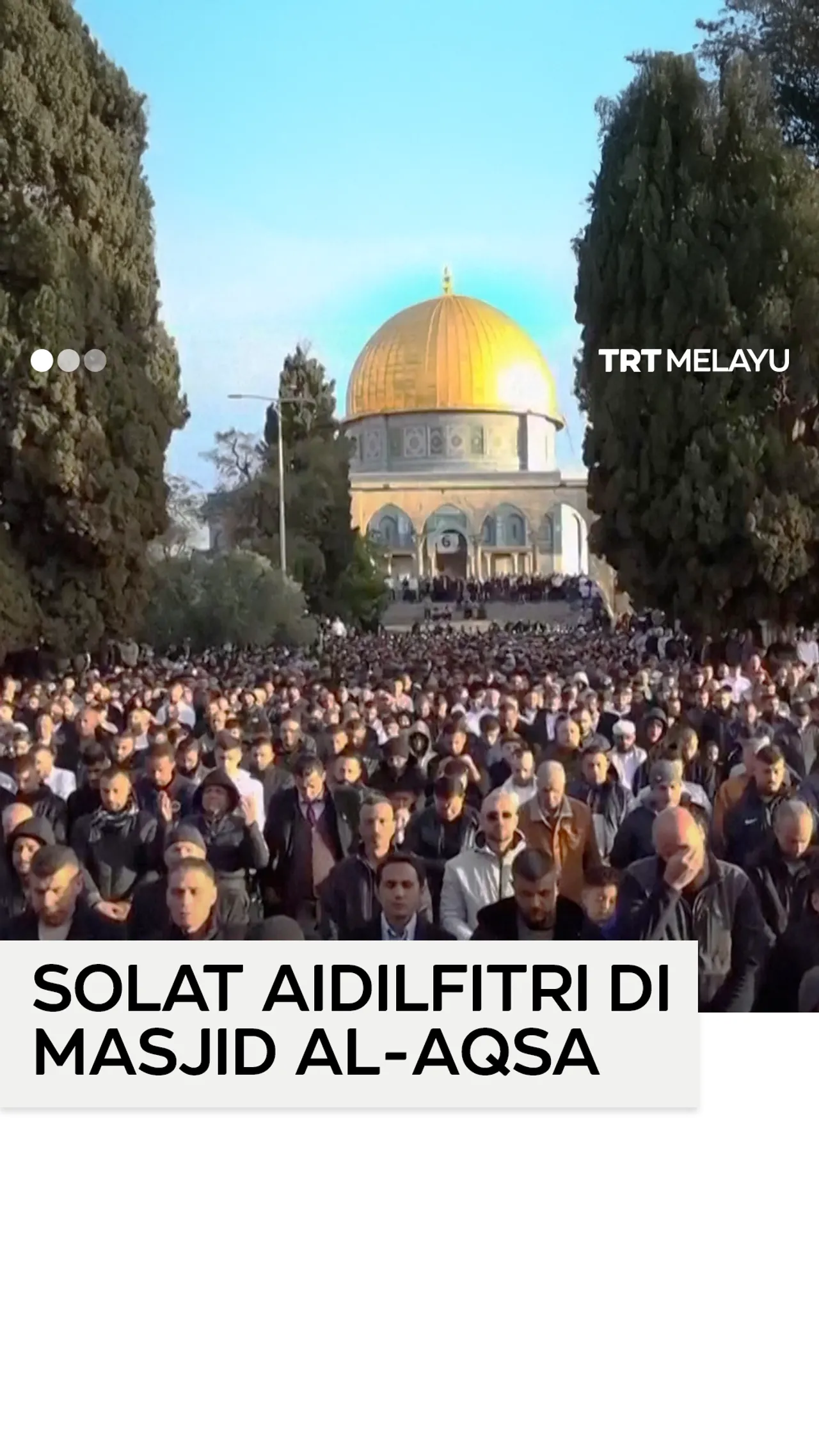 Solat Aidilfitri di Masjid Al-Aqsa