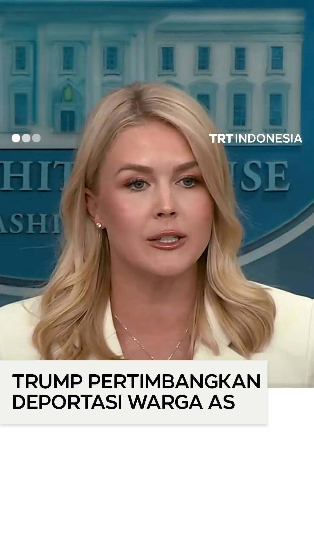 Gedung Putih: Trump tinjau opsi hukum untuk deportasi warga negara AS