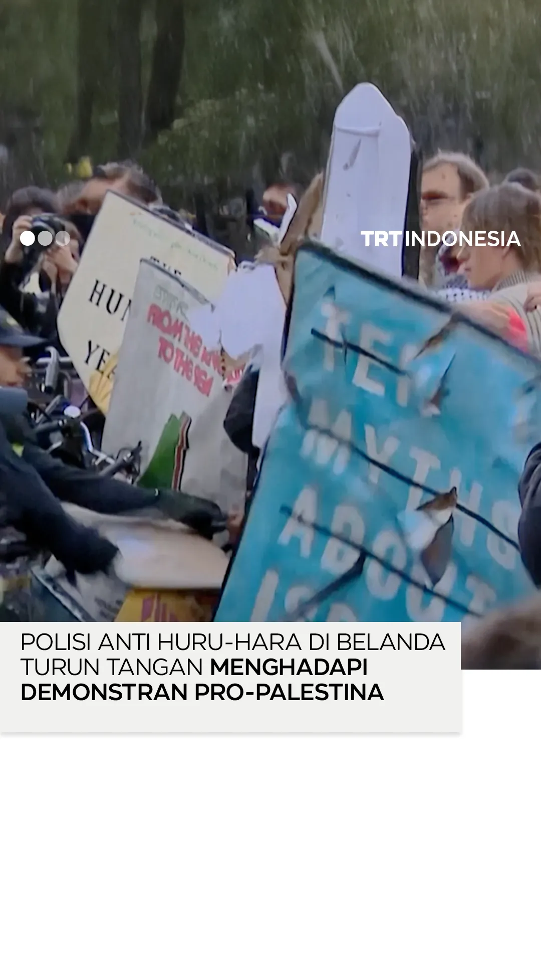 Polisi anti huru-hara di Belanda diminta untuk campur tangan terhadap pengunjuk rasa pro-Palestina