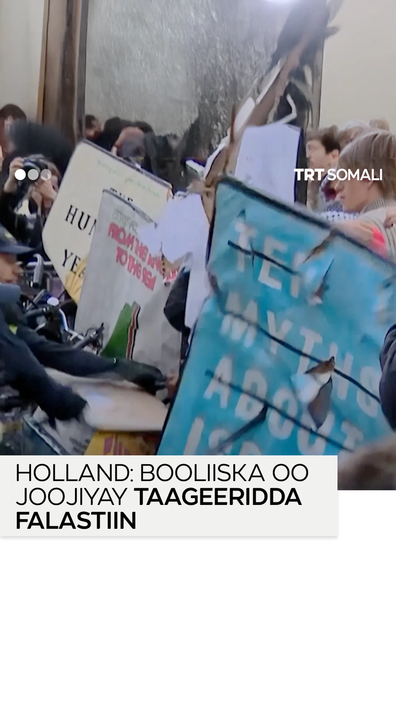 Booliiska Hollandiiska oo ka hortagay dibadbaxayaal taageersan Falastiin