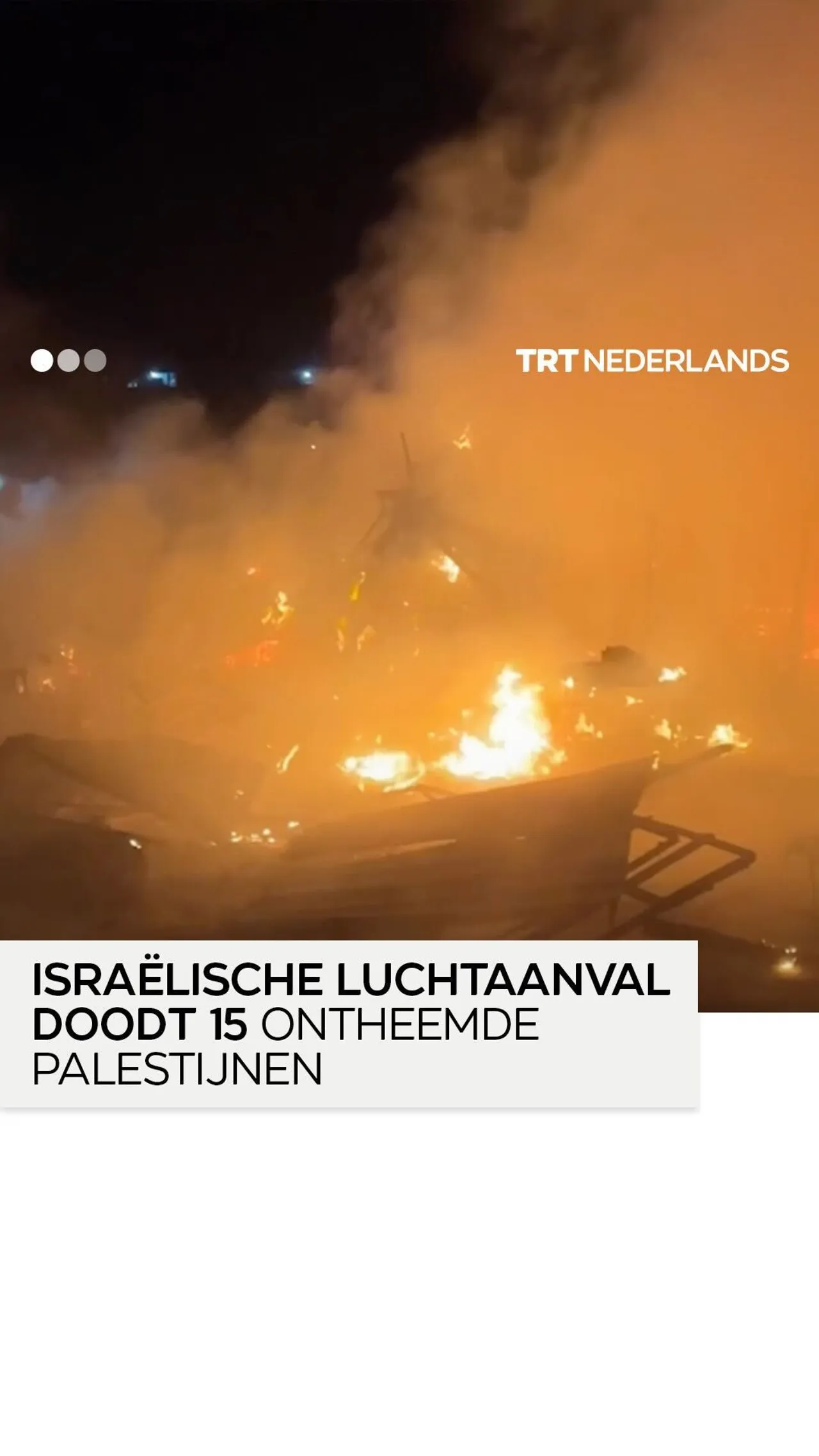 Enkele Palestijnen naar verluidt levend verbrand bij Israëlische aanval, minstens 15 doden