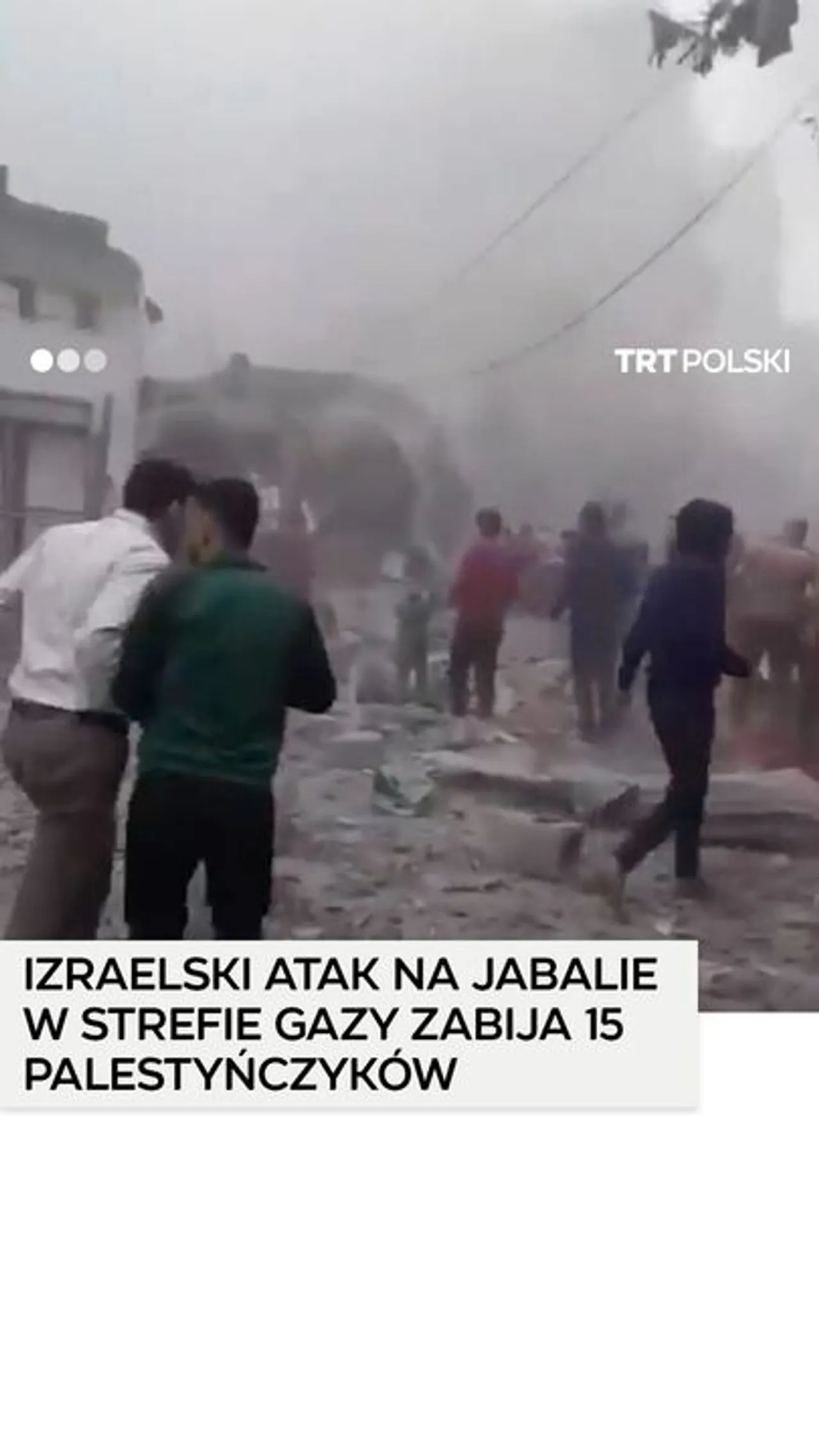 Co najmniej 15 Palestyńczyków zabitych w wyniku izraelskiego ataku na Jabalię