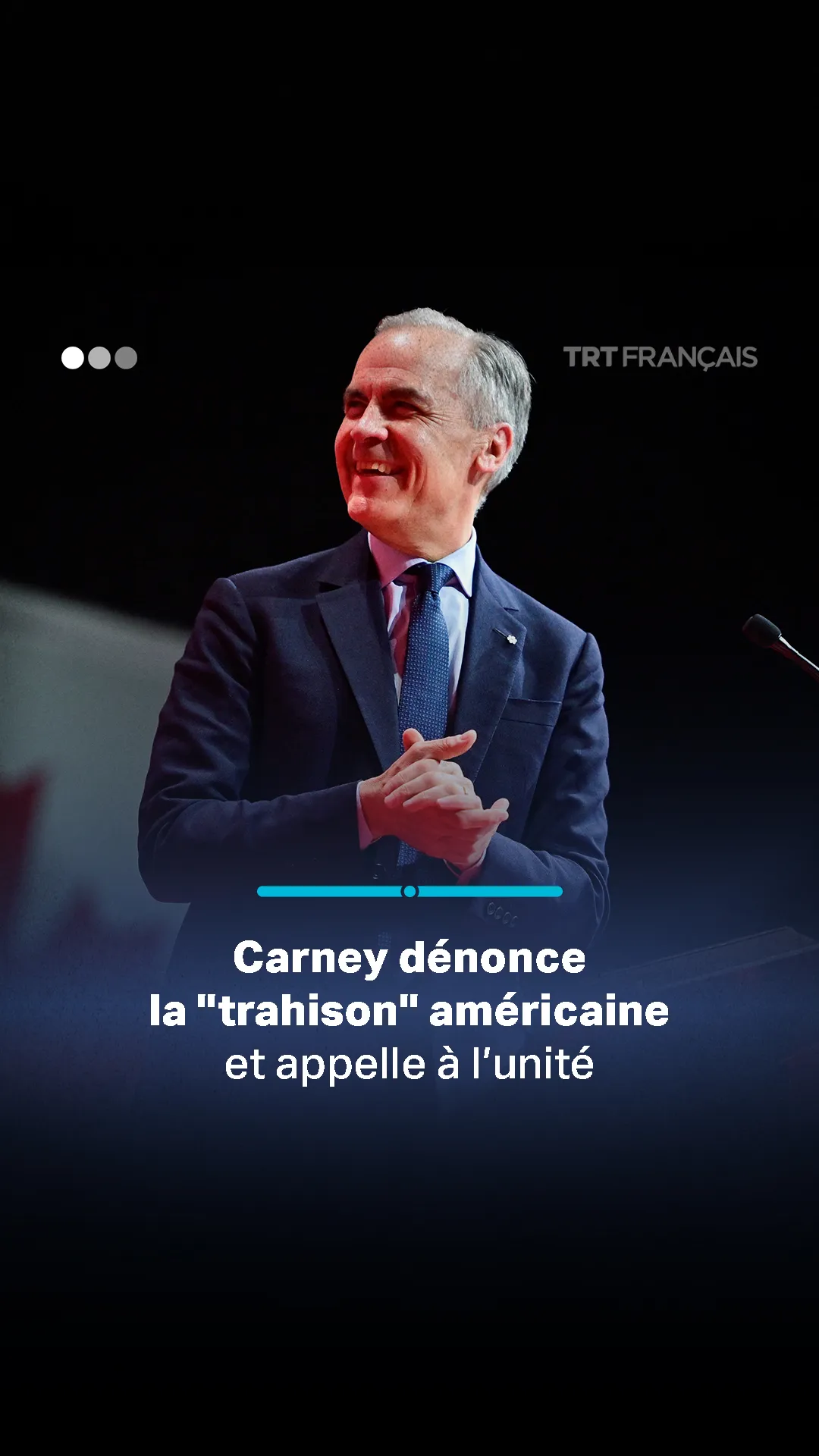 Carney dénonce la "trahison" américaine et appelle à l’unité