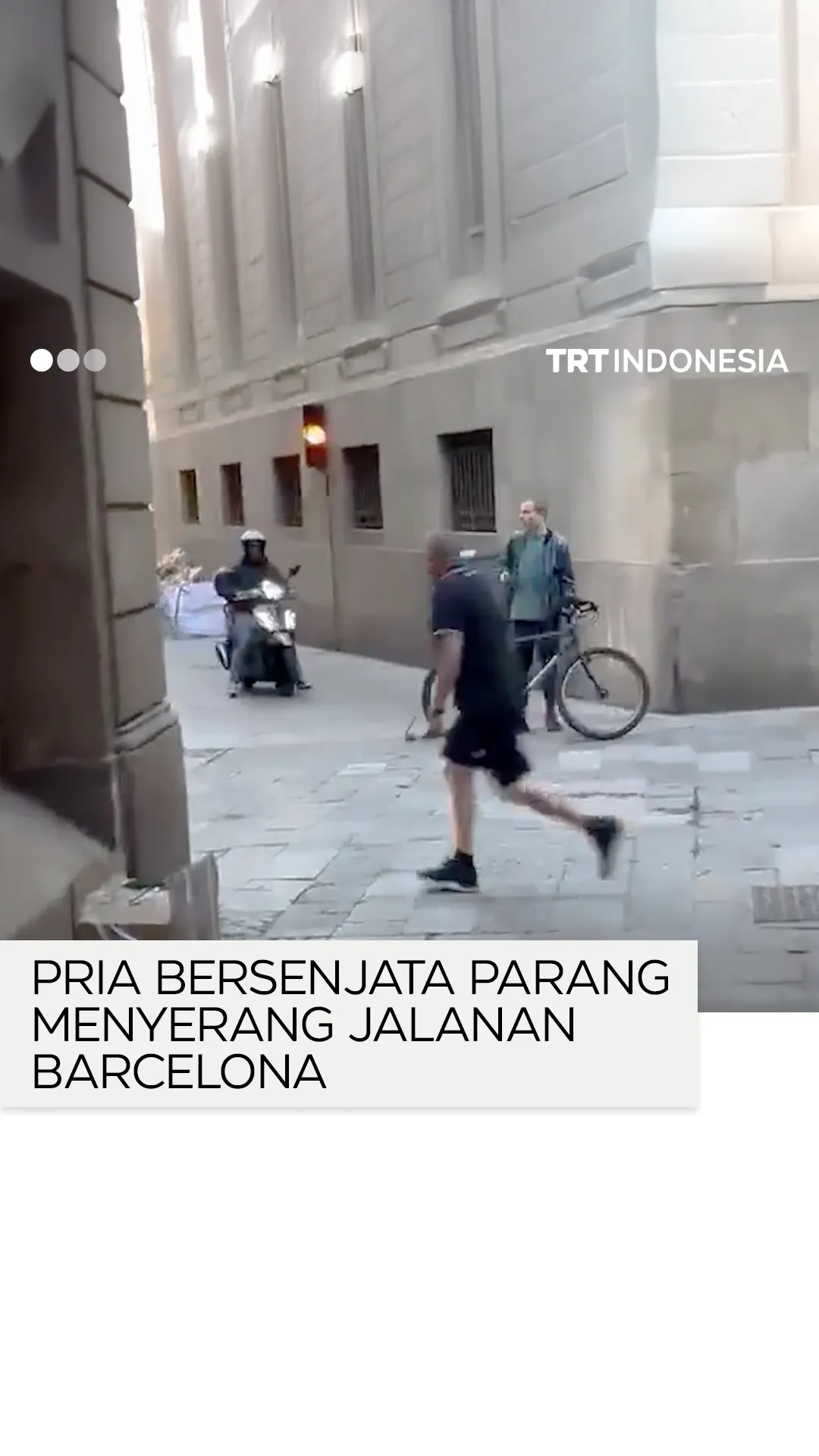 Seorang pria bersenjata parang menyerang pejalan kaki di Barcelona