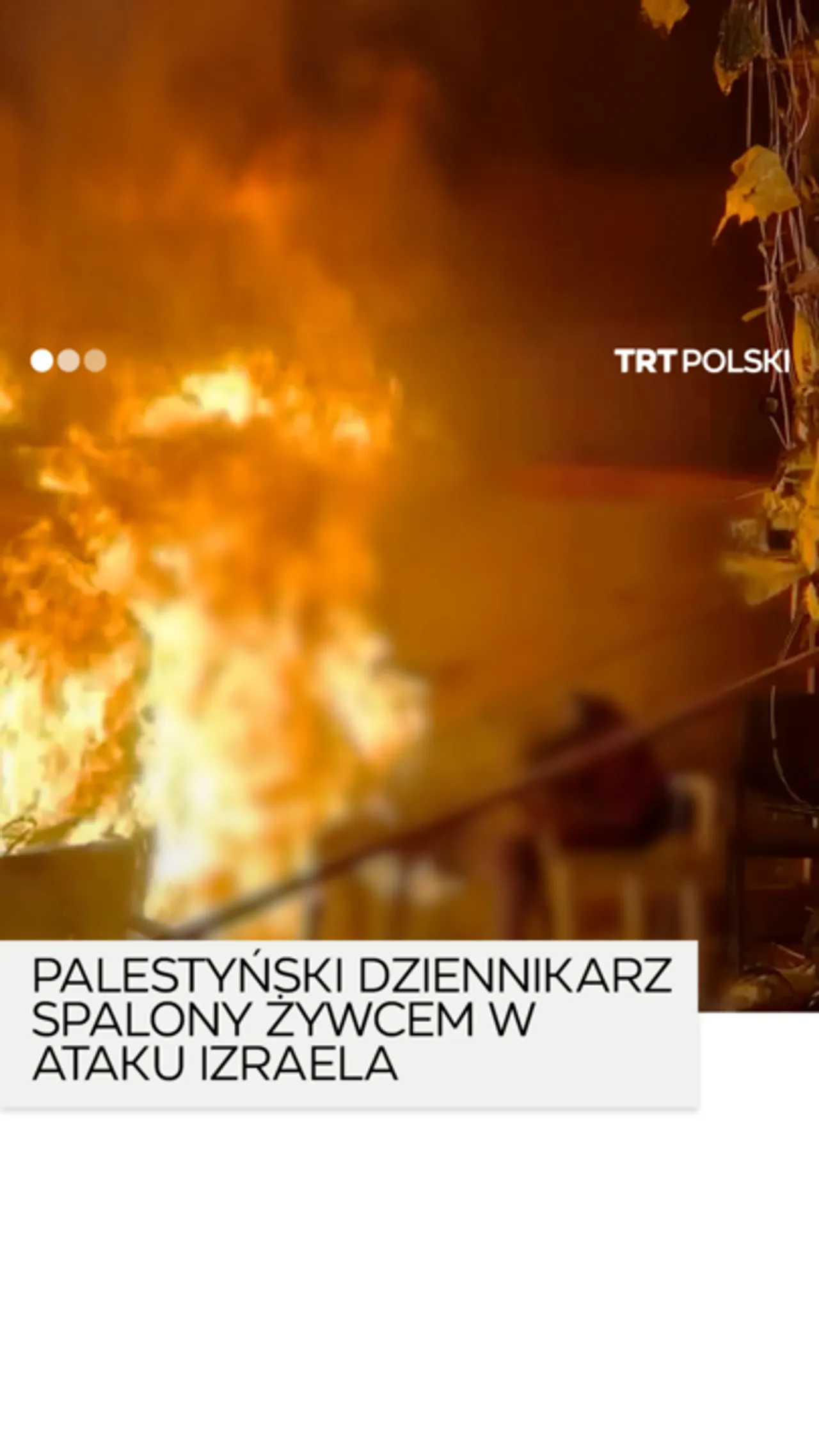 Palestyński dziennikarz spalony żywcem w ataku Izraela w Khan Younis