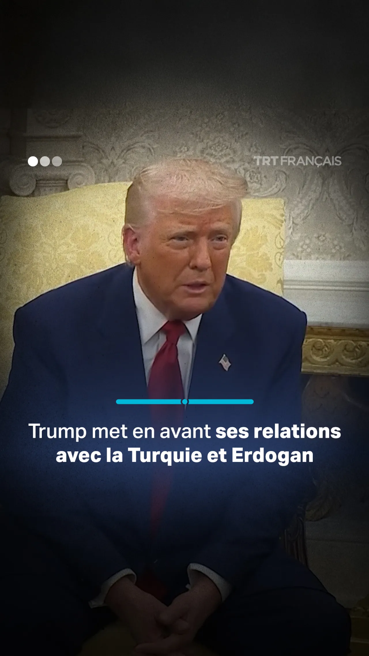 Trump: J’ai de très bonnes relations avec Erdogan