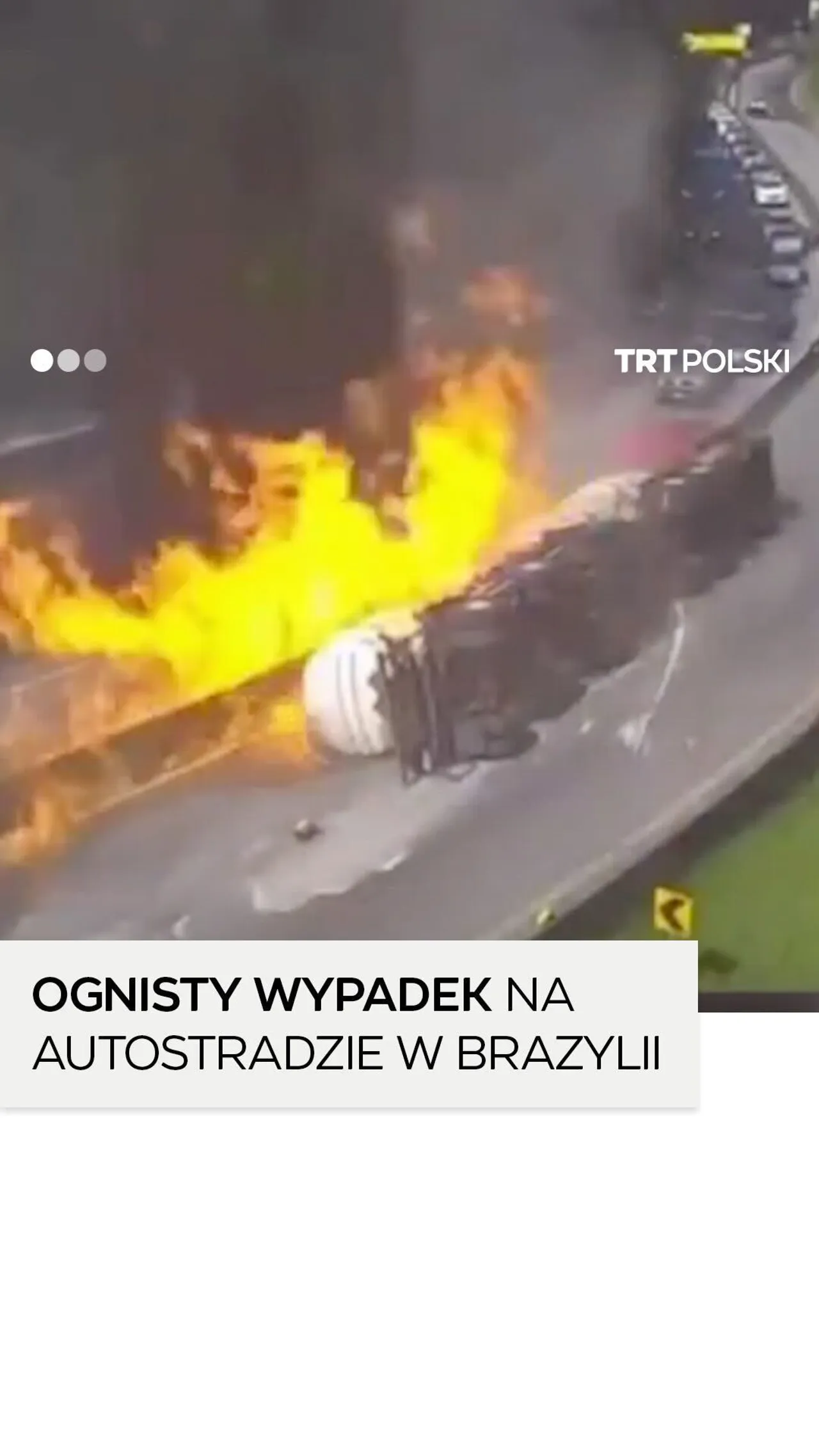 Ciężarówka przewożąca etanol przewróciła się na brazylijskiej autostradzie, wywołując ogromny pożar