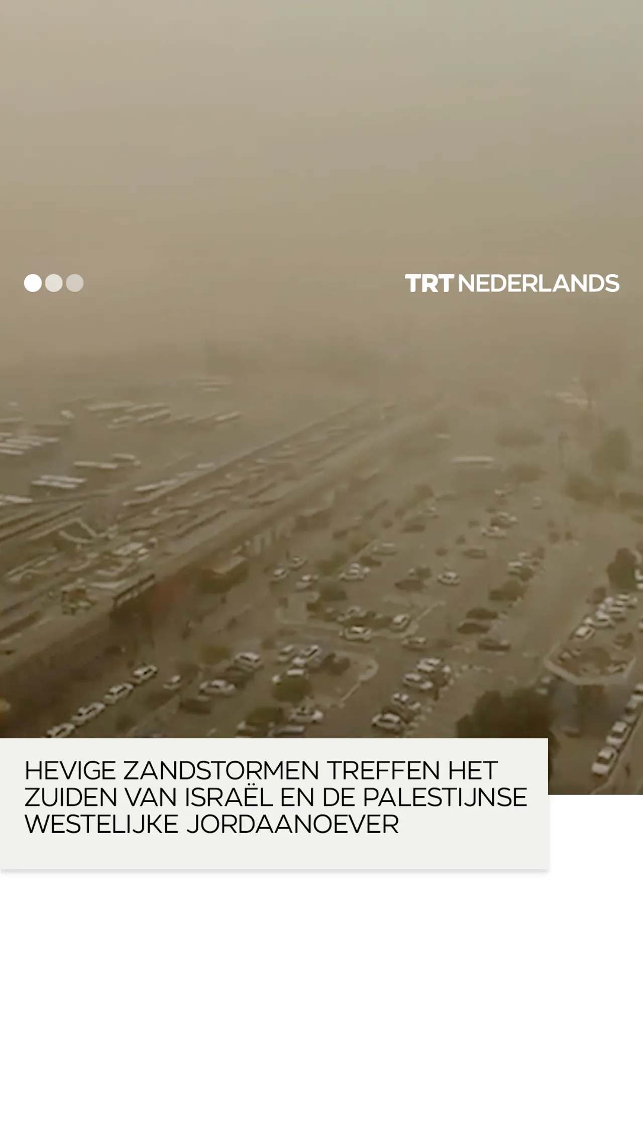Hevige zandstormen treffen het zuiden van Israël en de Palestijnse Westelijke Jordaanoever