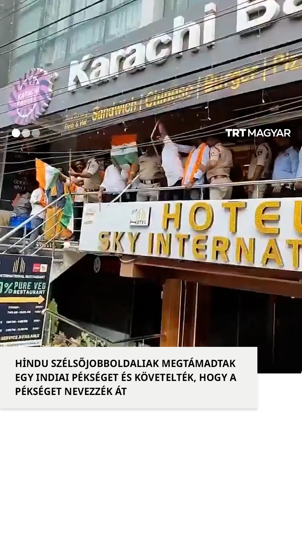 Hindu szélsőjobboldaliak megtámadtak egy indiai pékséget