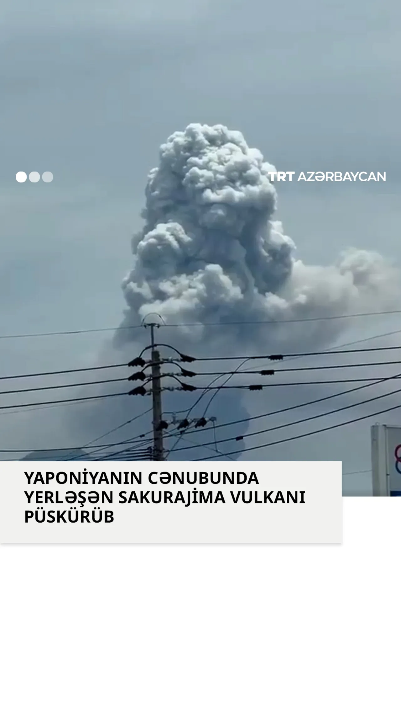 Sakuradzima kül buludlarına səbəb oldu