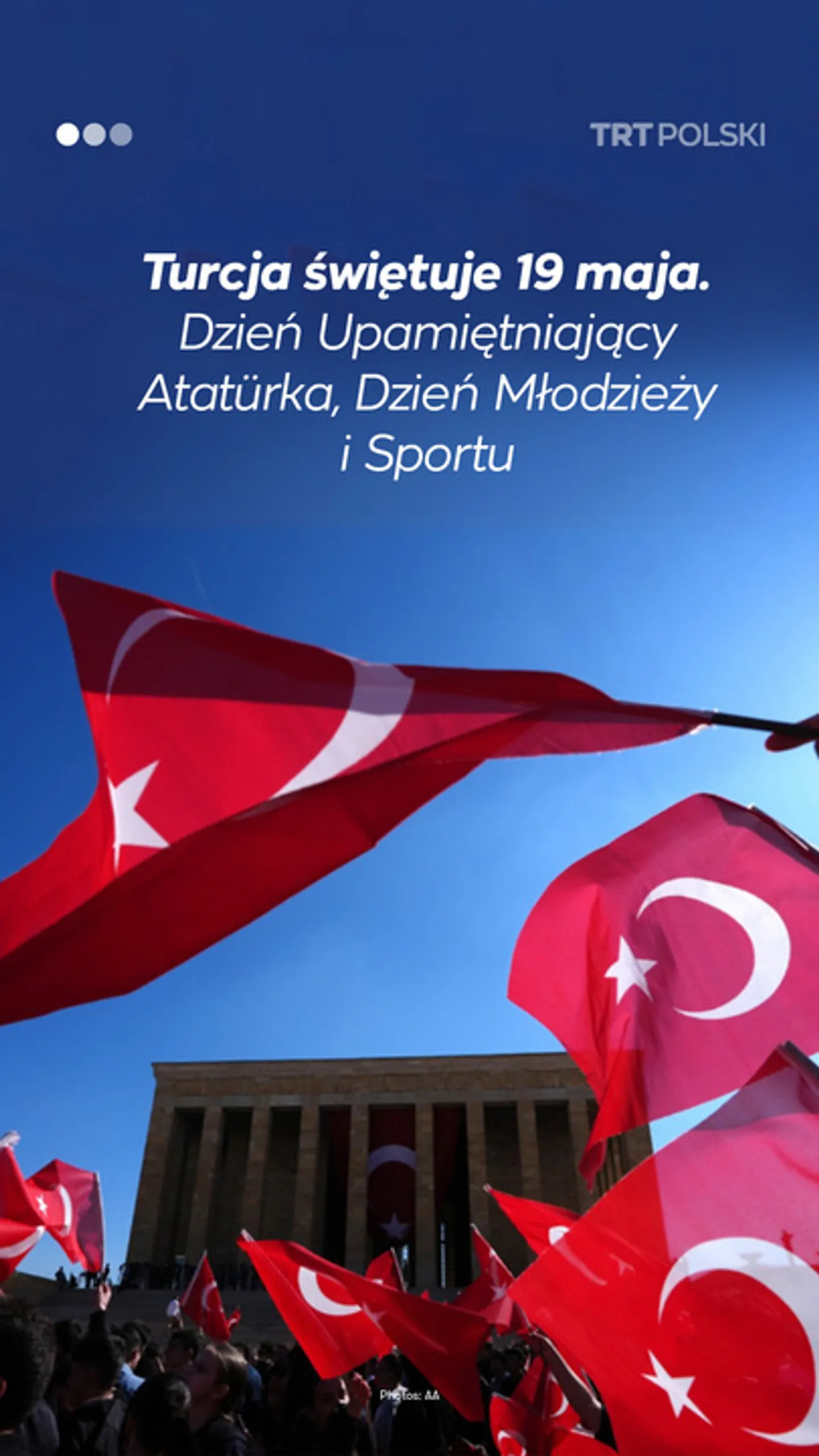 Turcja świętuje 19 maja. Dzień Upamiętniający Atatürka, Dzień Młodzieży i Sportu