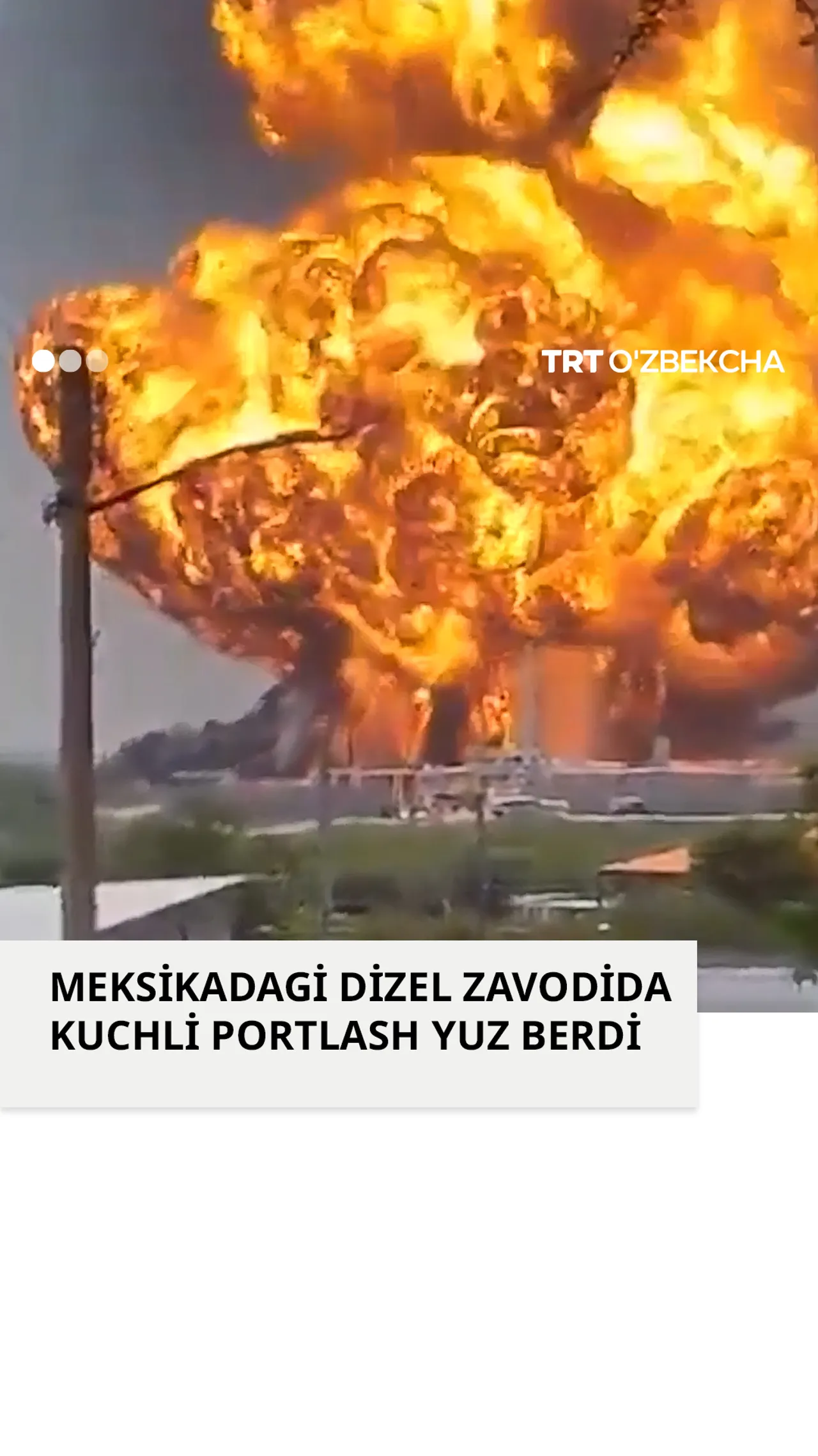 Meksikadagi dizel zavodida kuchli portlash sodir bo‘ldi