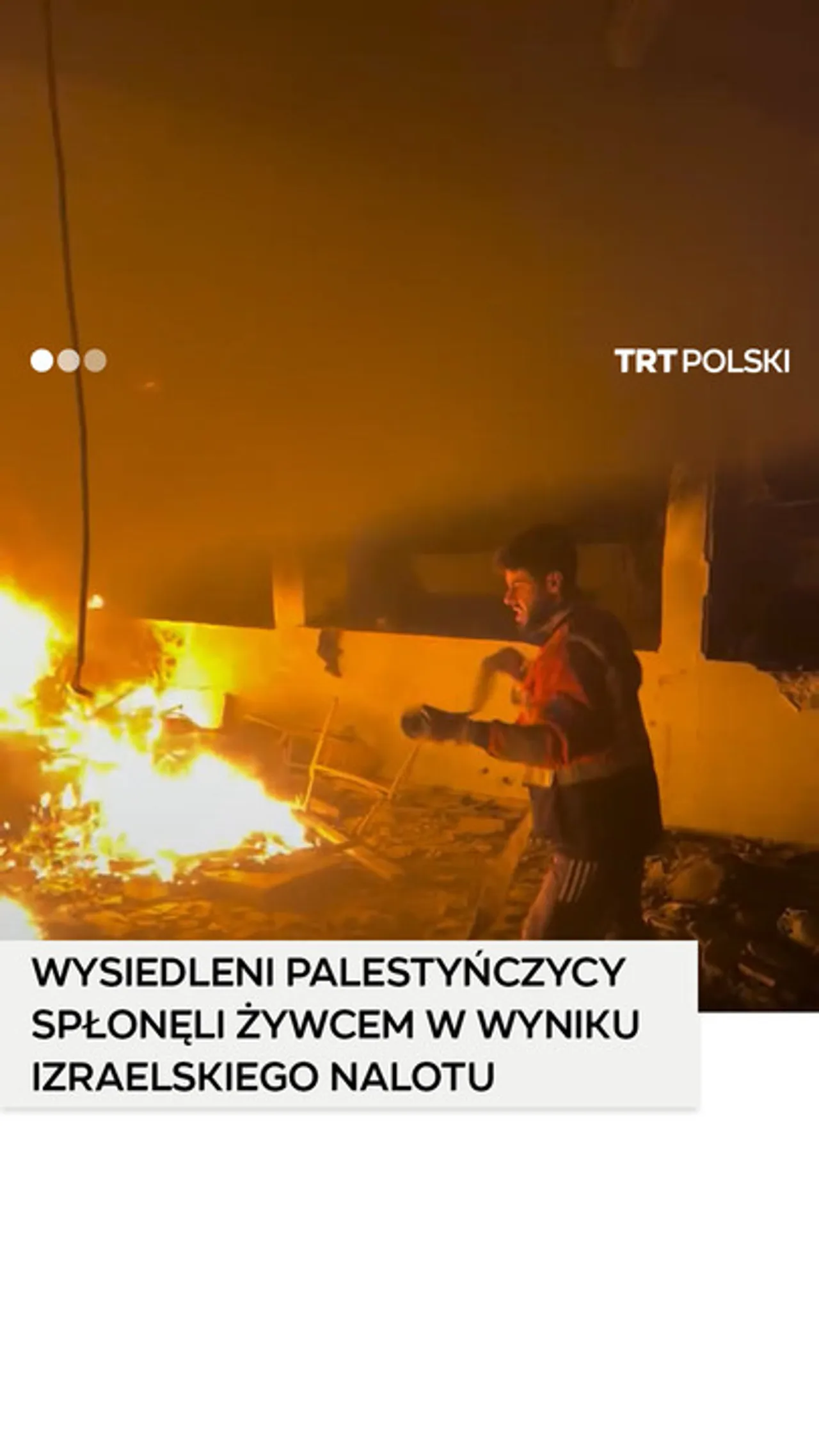 Palestyńczycy spłonęli żywcem w następstwie izraelskiego bombardowania szkoły w Strefie Gazy