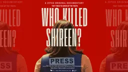 'Reliving trauma of Shireen's killing': Film sheds new light on Israel's murder of journalist