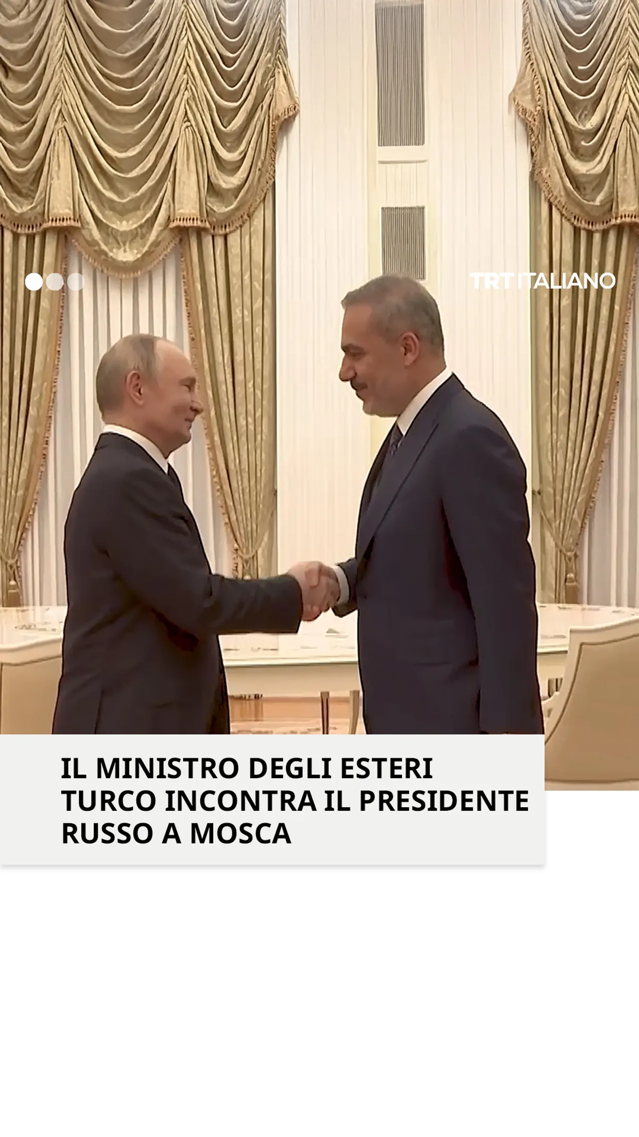 Il ministro degli esteri turco incontra il presidente russo a Mosca