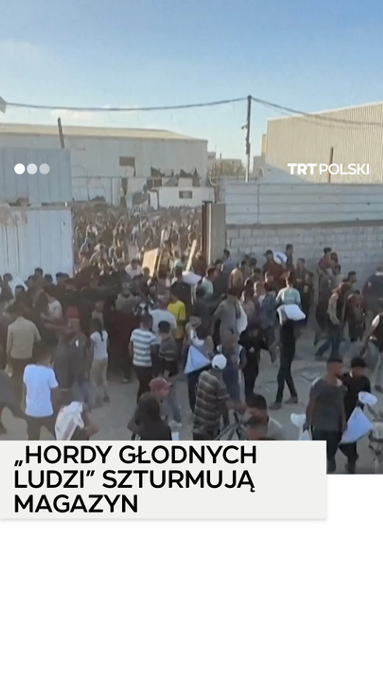 „Hordy głodnych ludzi” szturmują magazyn, co najmniej dwie osoby nie żyją, podaje ONZ