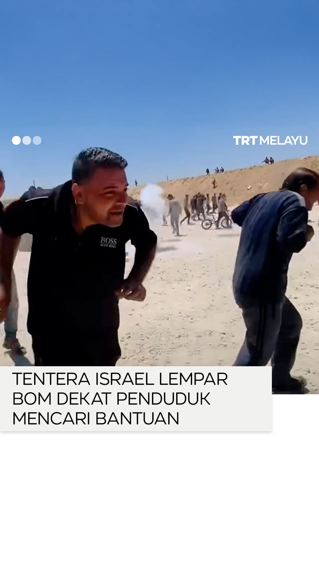 Tentera Israel lempar bom dekat rakyat Palestin mencari bantuan