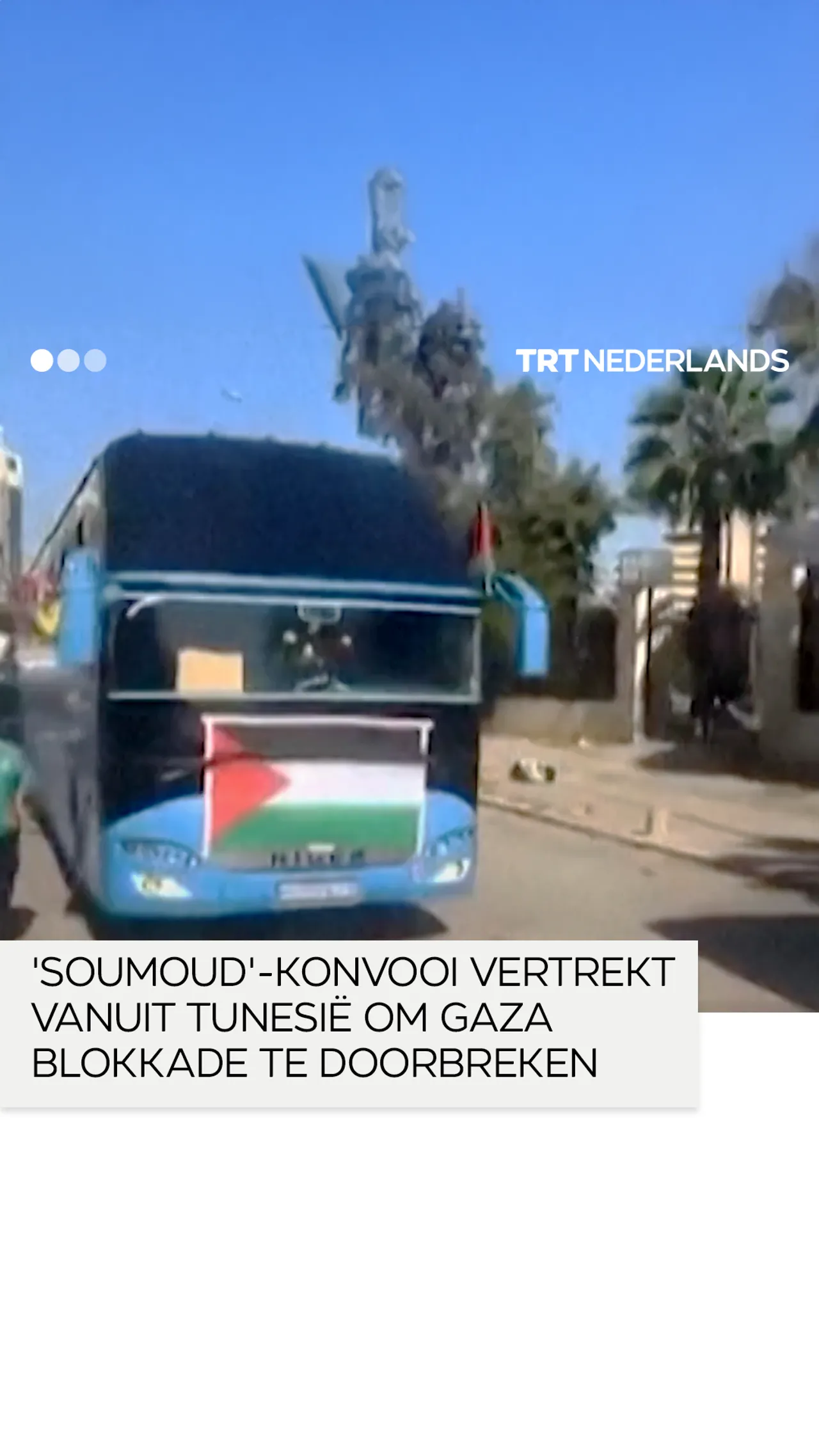 'Soumoud'-konvooi vertrekt vanuit Tunesië om Gaza blokkade te doorbreken