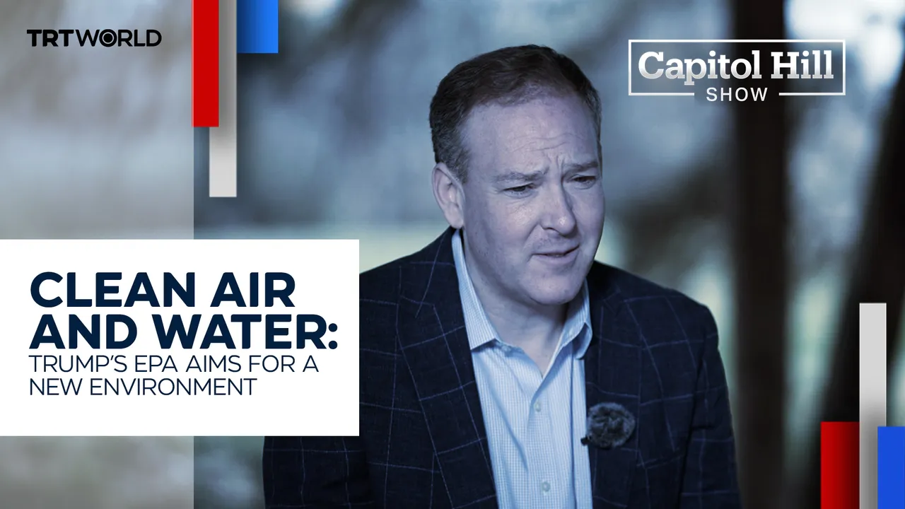 The Capitol Hill Show | Episode 23 | Clean Air and Water: Trump’s EPA Aims for a New Environment