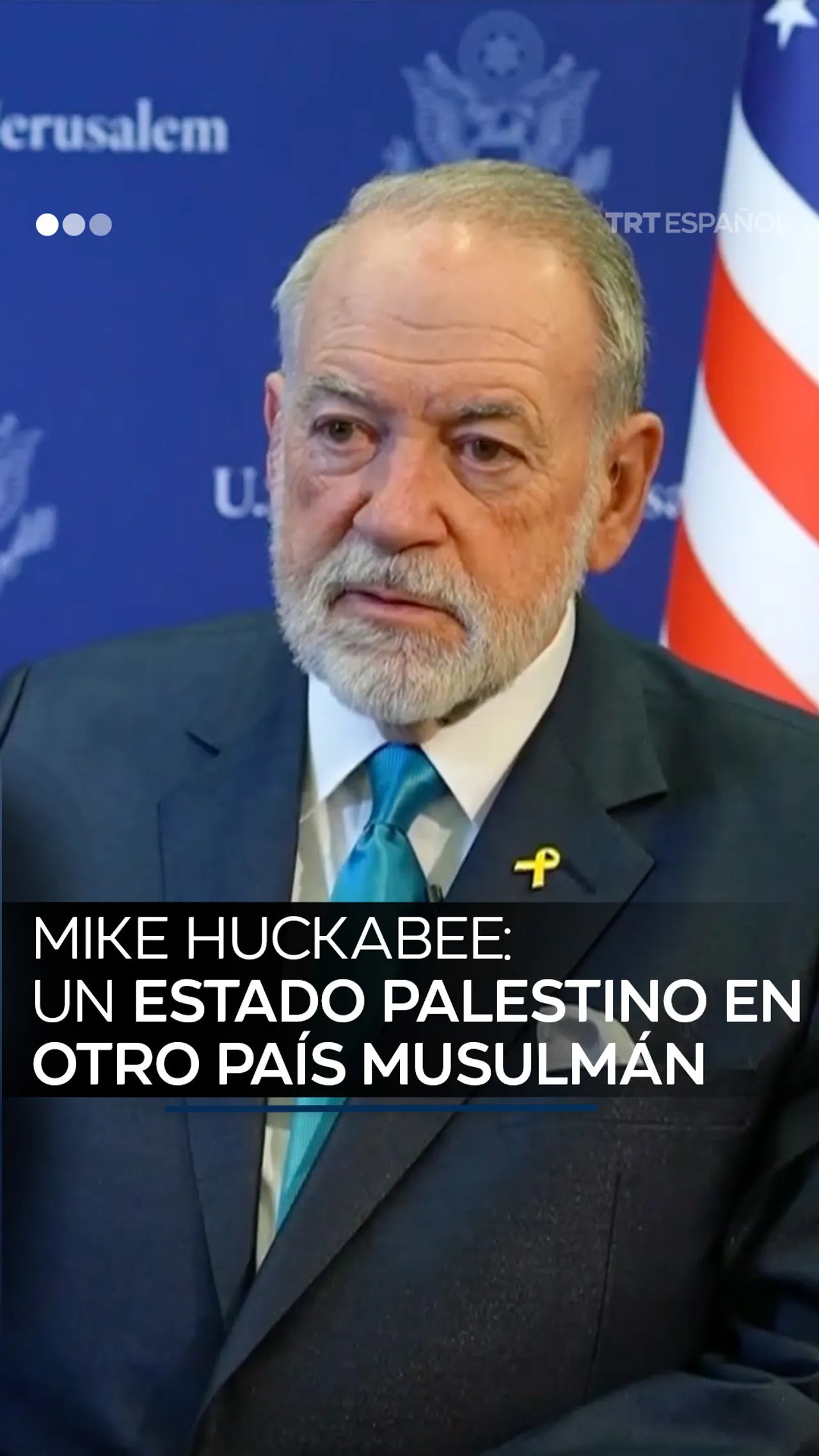 Mike Huckabee: un Estado palestino en otro país musulmán