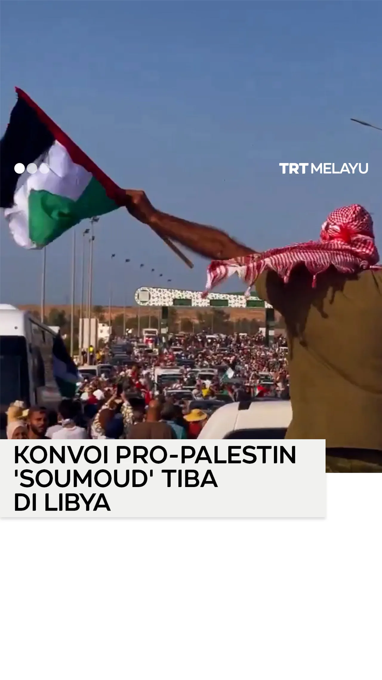 Konvoi pro-Palestin 'Soumoud' tiba di Libya