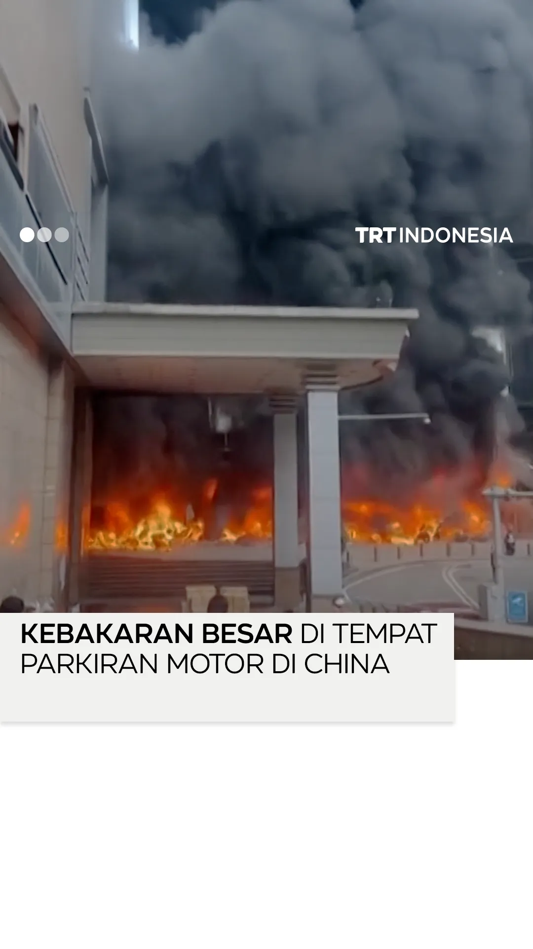 Kebakaran besar terjadi di tempat parkir sepeda motor di Chongqing, China