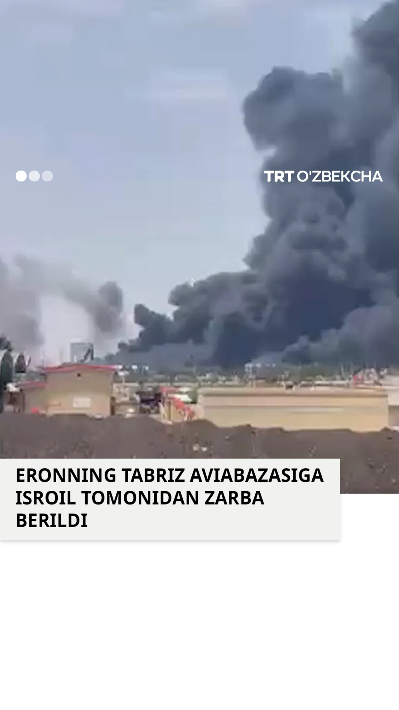 Isroil Eronning Tabrizdagi aviabazasiga zarba berdi