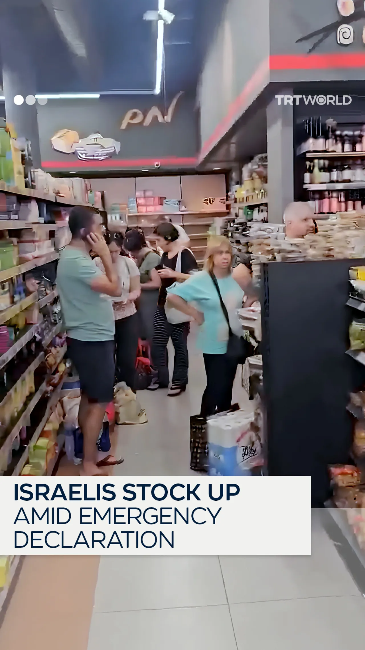 Israelis rush to stores following declaration of state of emergency