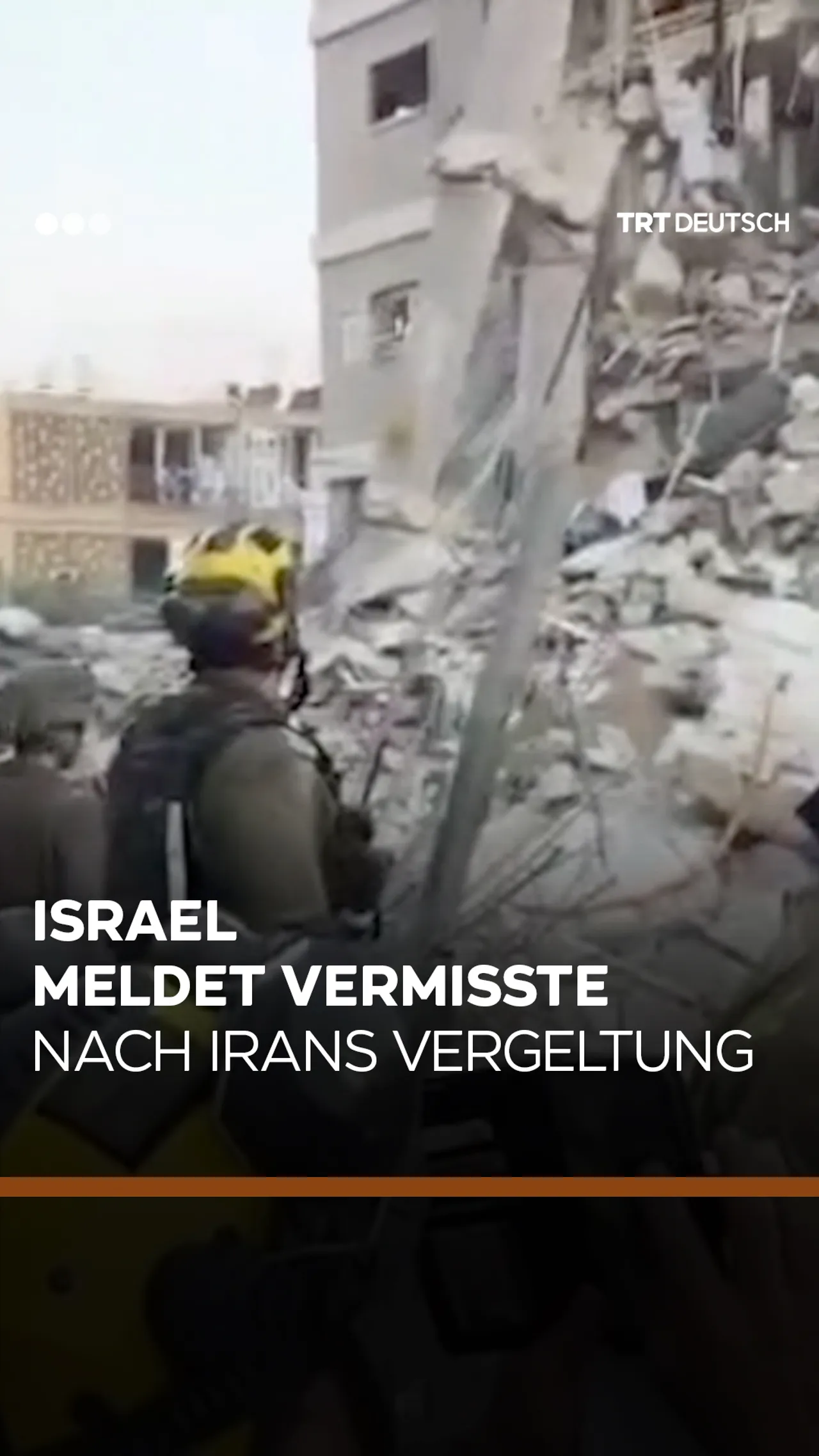 Israel meldet Vermisste
nach Irans Vergeltung