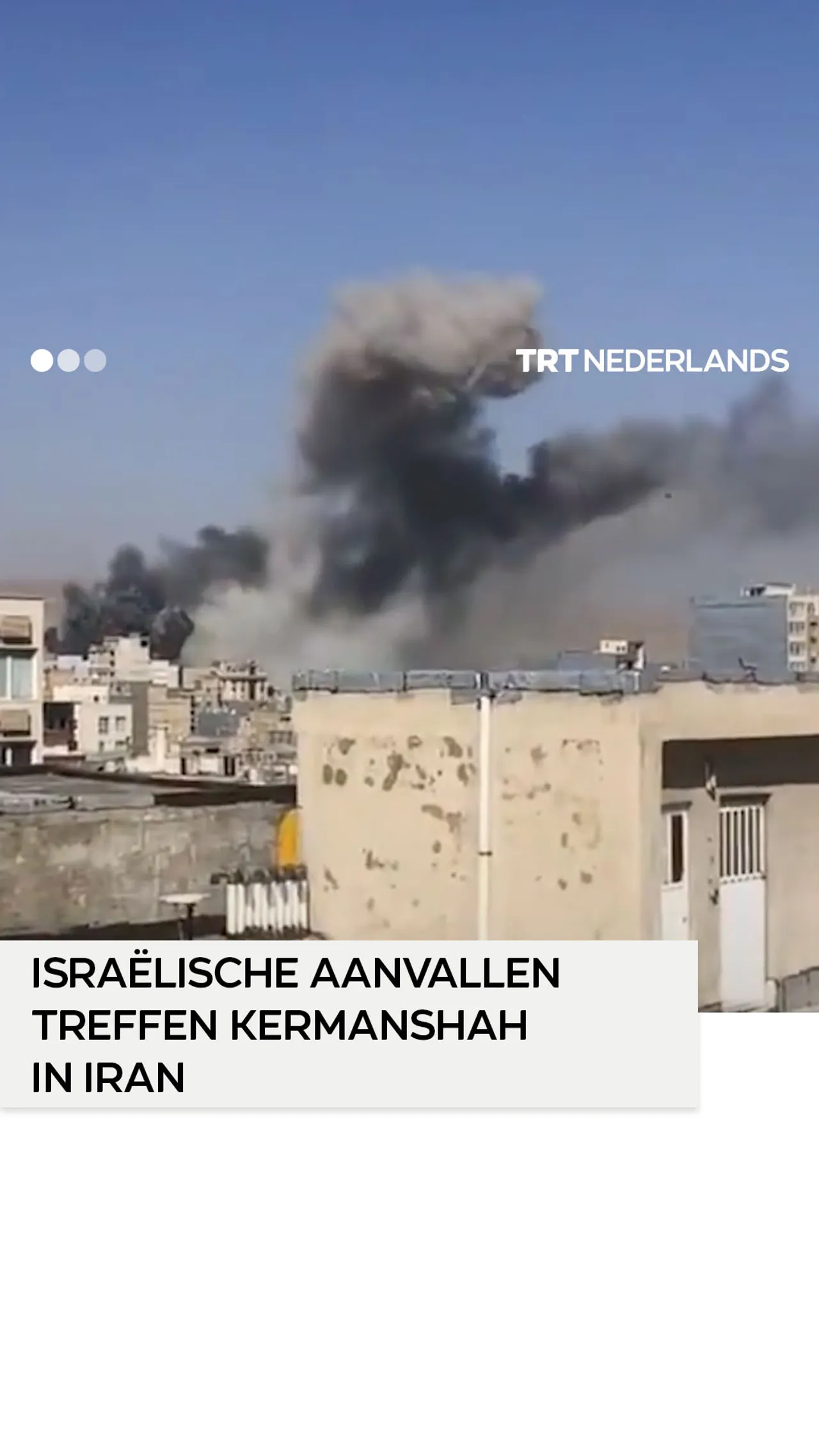 Israël lanceert aanvallen op Kermanshah in Iran