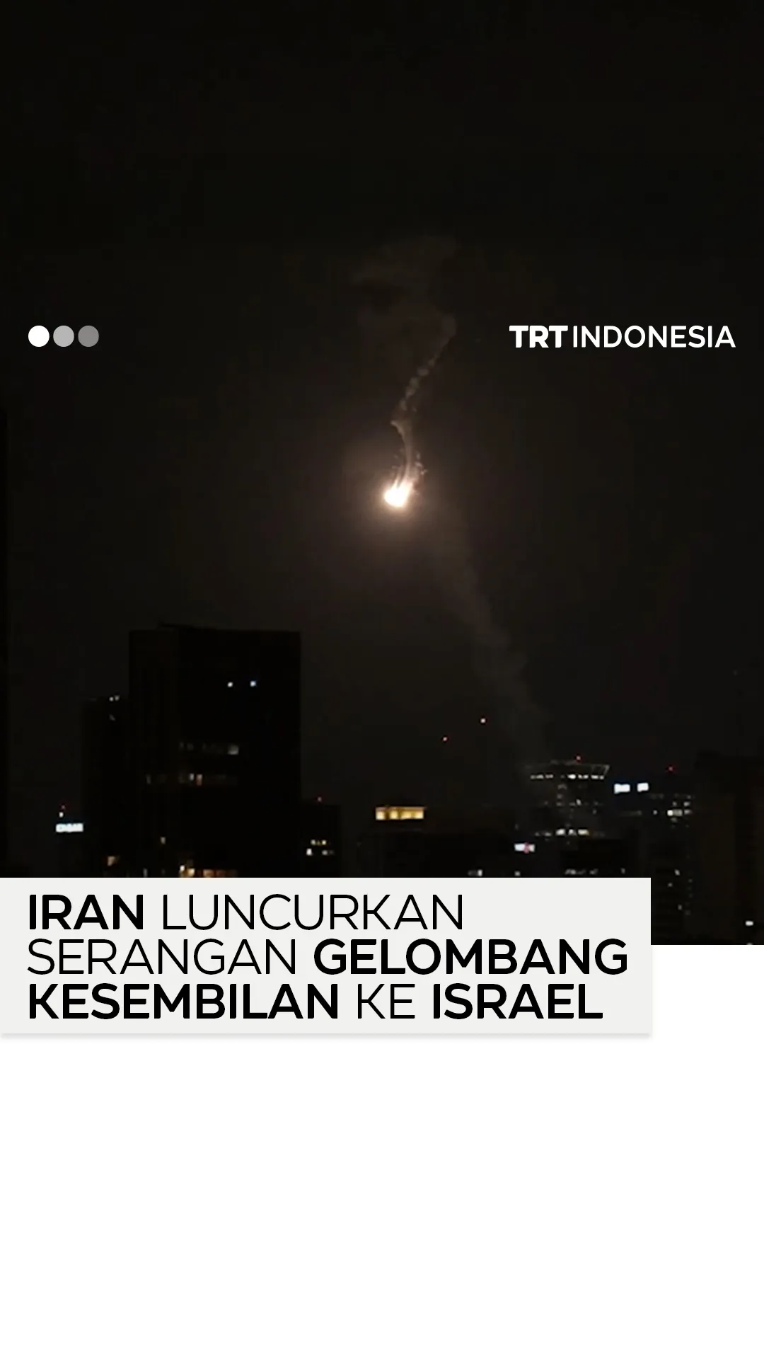 Sirene berbunyi di Tel Aviv saat Iran melancarkan serangan 'gelombang kesembilan'